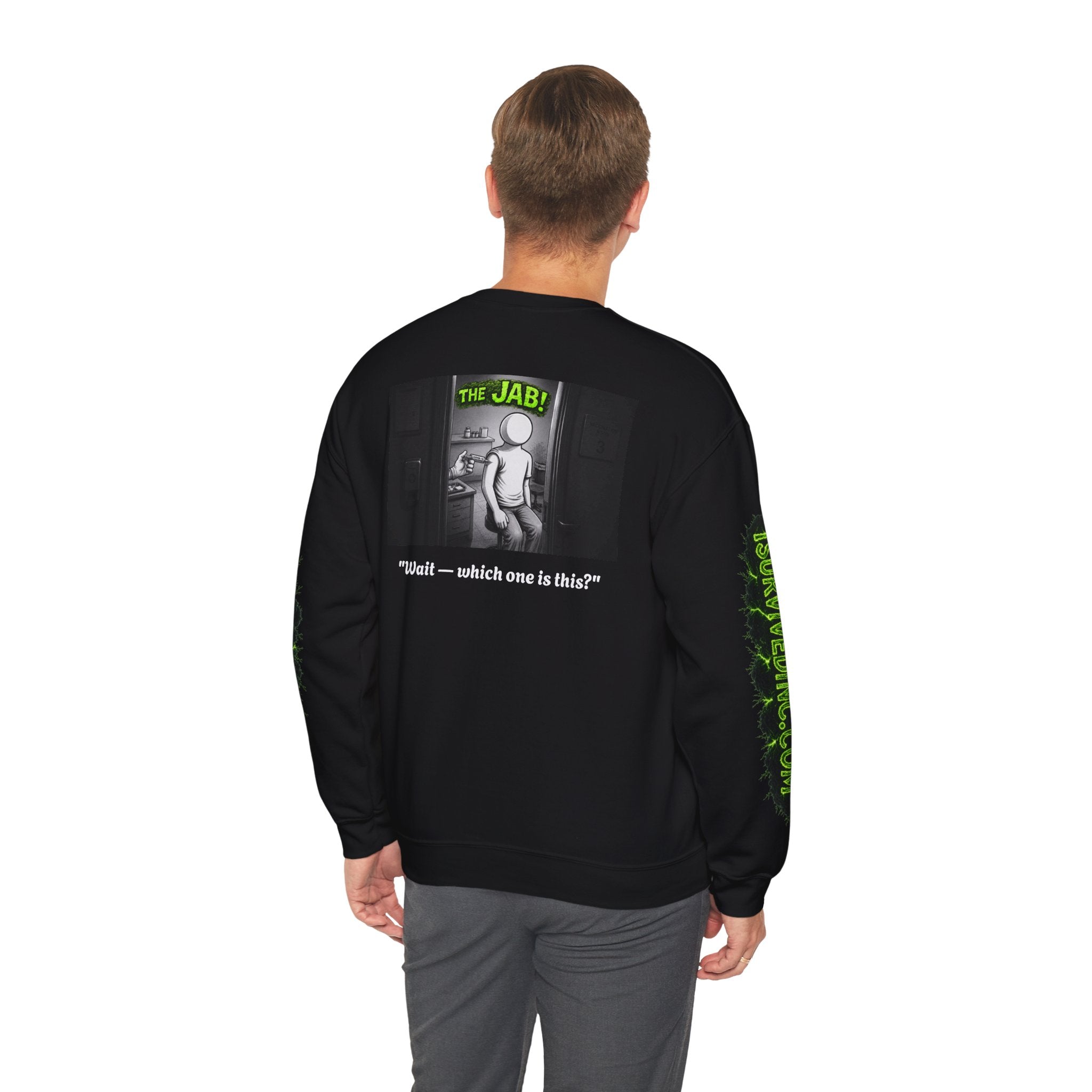 I Survived 2020 — S1:E3 "The Jab!" | Pandemic Edition Unisex Heavy Blend™ Crewneck Sweatshirt