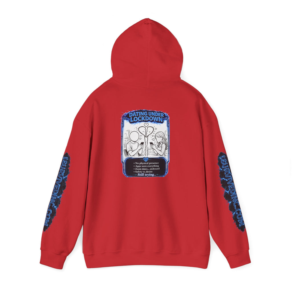 I Survived 2020 — LOCKDOWN S3:E2: "Dating Under Lockdown" Hoodie