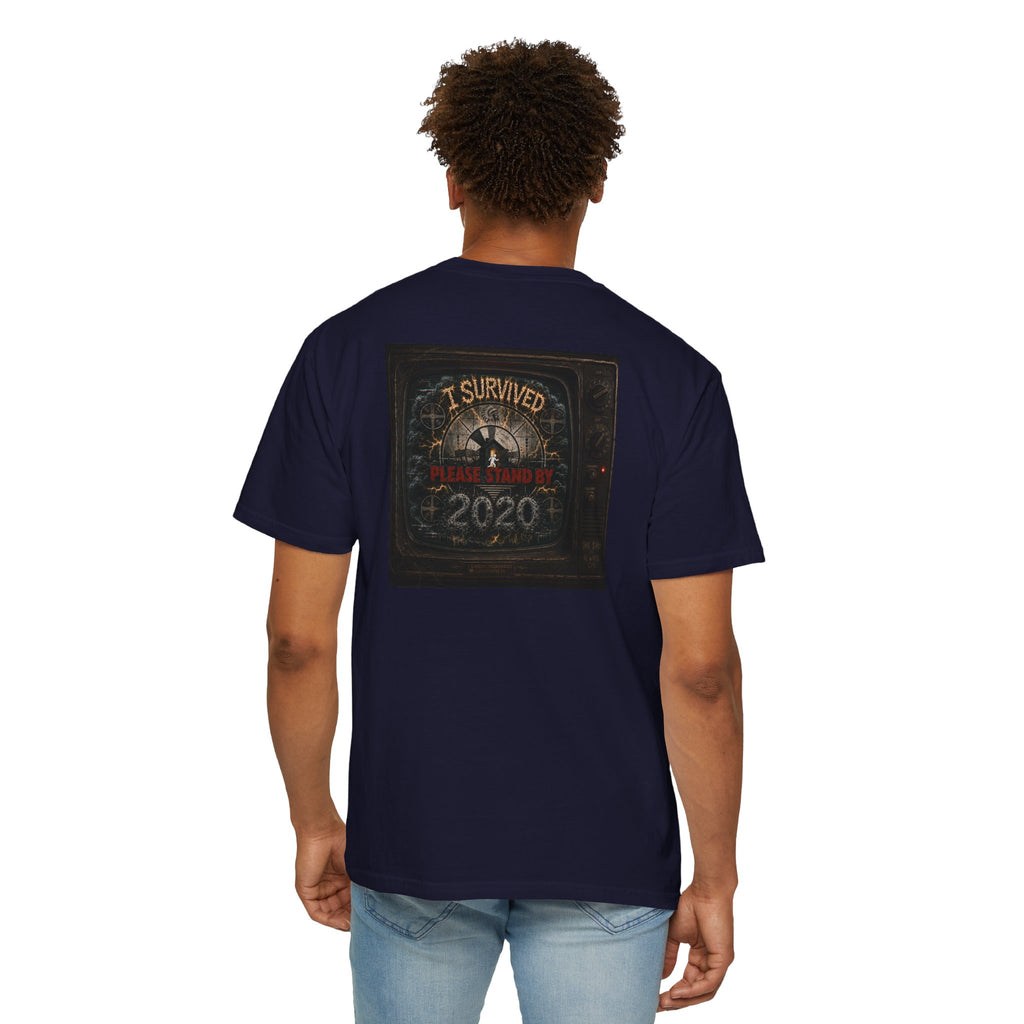 I Survived 2020 — "Please Stand By" Test Pattern Tee Summer Premier Unisex Garment-Dyed T-shirt