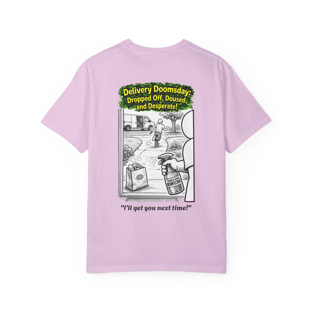 I Survived 2020 — PANDEMIC S1:E5: Director's Cut "Delivery Doomsday" Unisex Garment-Dyed T-shirt