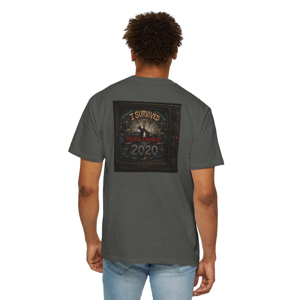 I Survived 2020 — "Please Stand By" Test Pattern Tee Summer Premier Unisex Garment-Dyed T-shirt