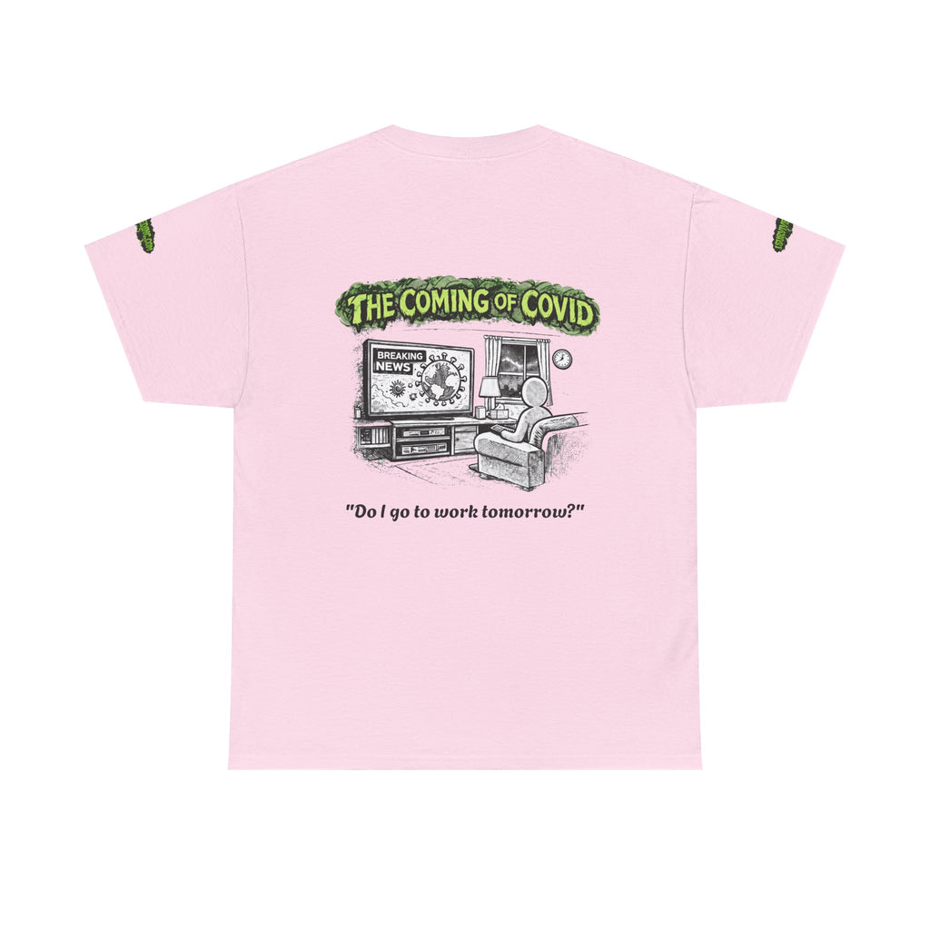 I Survived 2020 — S1:E2 "The Coming of COVID" | Pandemic Edition Unisex Heavy Cotton Tee (SPECIAL EDITION)