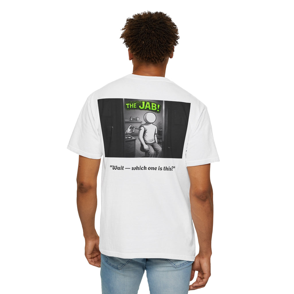 I Survived 2020 — S1:E3 "The Jab!" | Pandemic Edition Unisex Garment-Dyed T-shirt