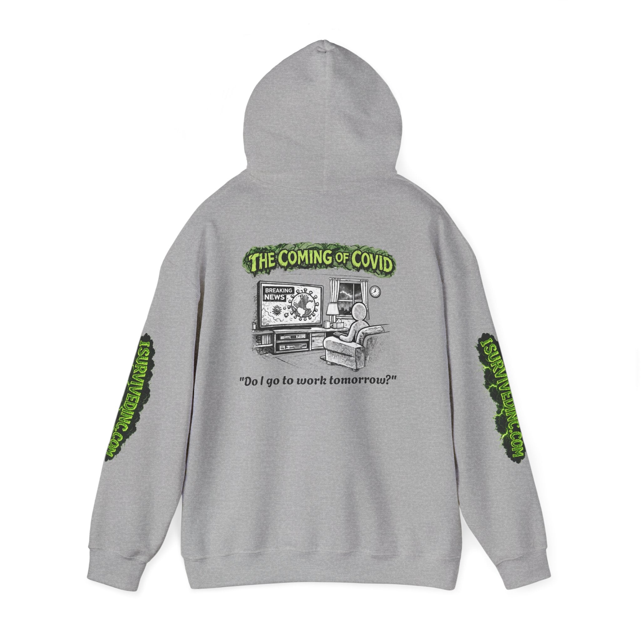 I Survived 2020 — S1:E2 "The Coming of COVID" | Pandemic Edition Hoodie Sweatshirt