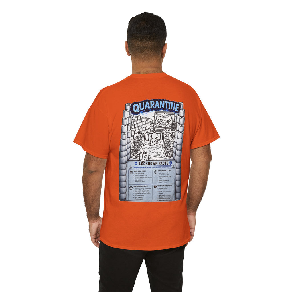 I Survived 2020 — LOCKDOWN S3:E1: "Quarantine" Unisex Heavy Cotton Tee