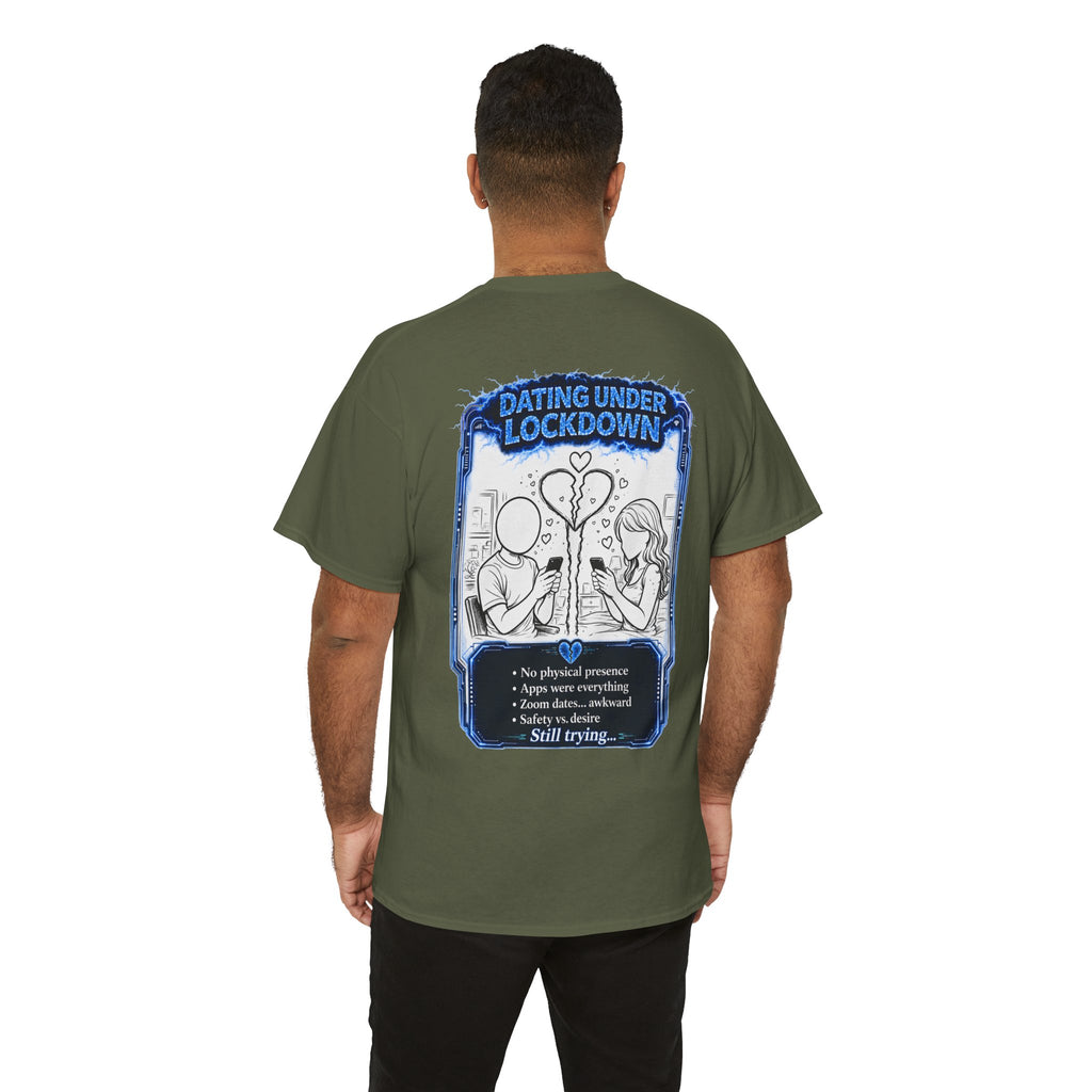 I Survived 2020 — LOCKDOWN S3:E2: Director's Cut "Dating Under Lockdown" Documentary Tee
