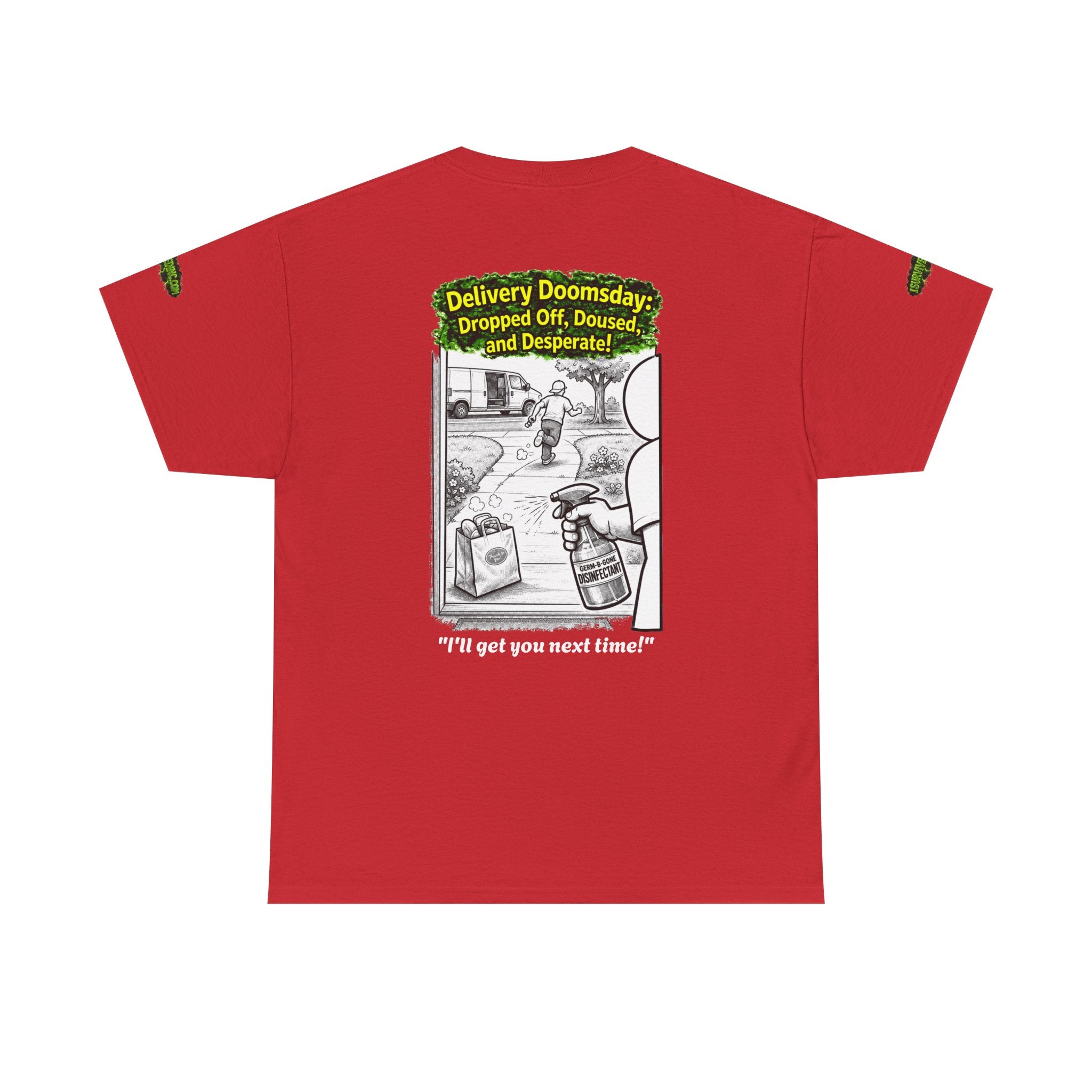 I Survived 2020 — PANDEMIC S1:E5: Director's Cut Special Edition "Delivery Doomsday" Unisex Heavy Cotton Tee