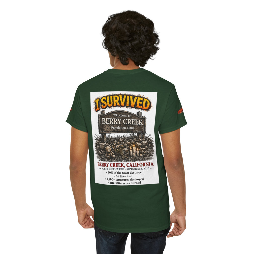 I Survived 2020 — S2:E1 "Berry Creek" | Wildfire Edition Memorial Unisex Heavy Cotton Tee (SPECIAL EDITION)