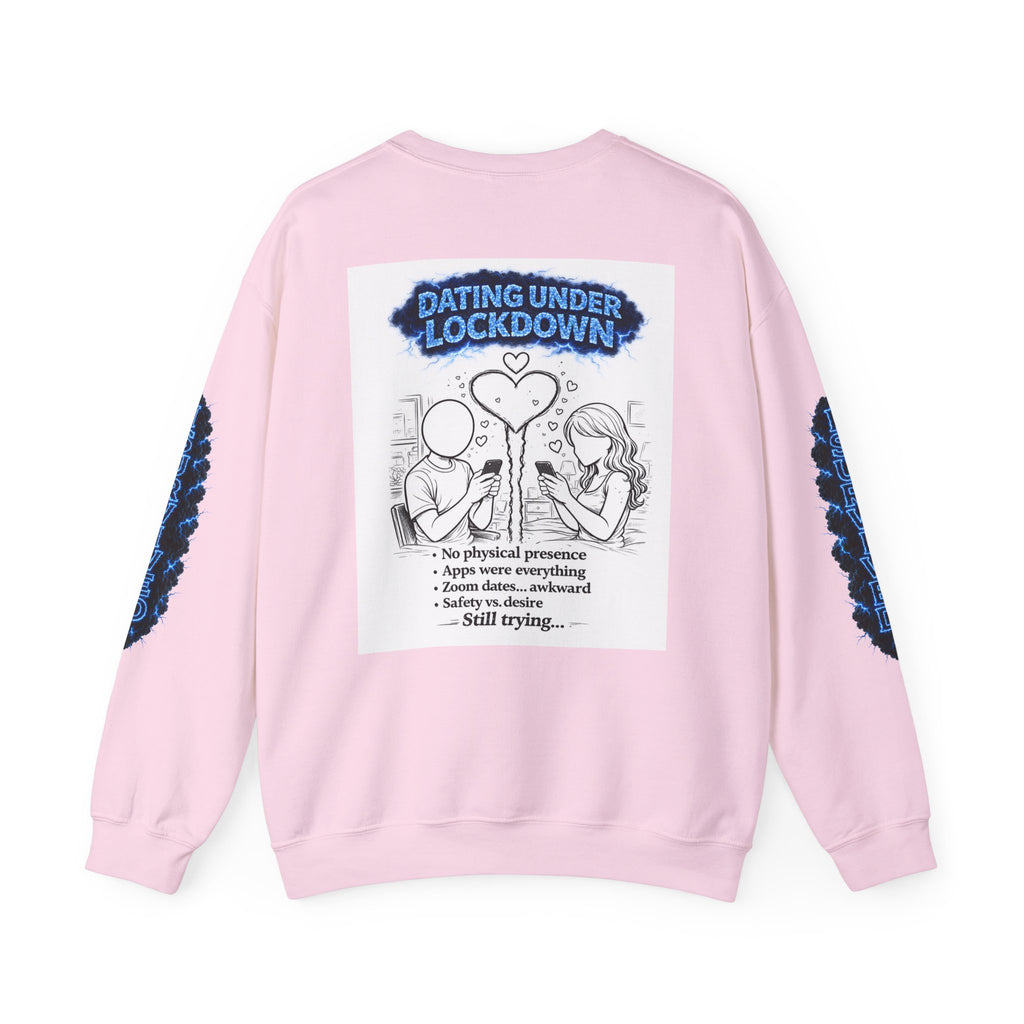 I Survived 2020 — Director's Cut S3:E2 "Dating Under Lockdown" | Lockdown Edition Documentary Unisex Heavy Blend™ Crewneck Sweatshirt