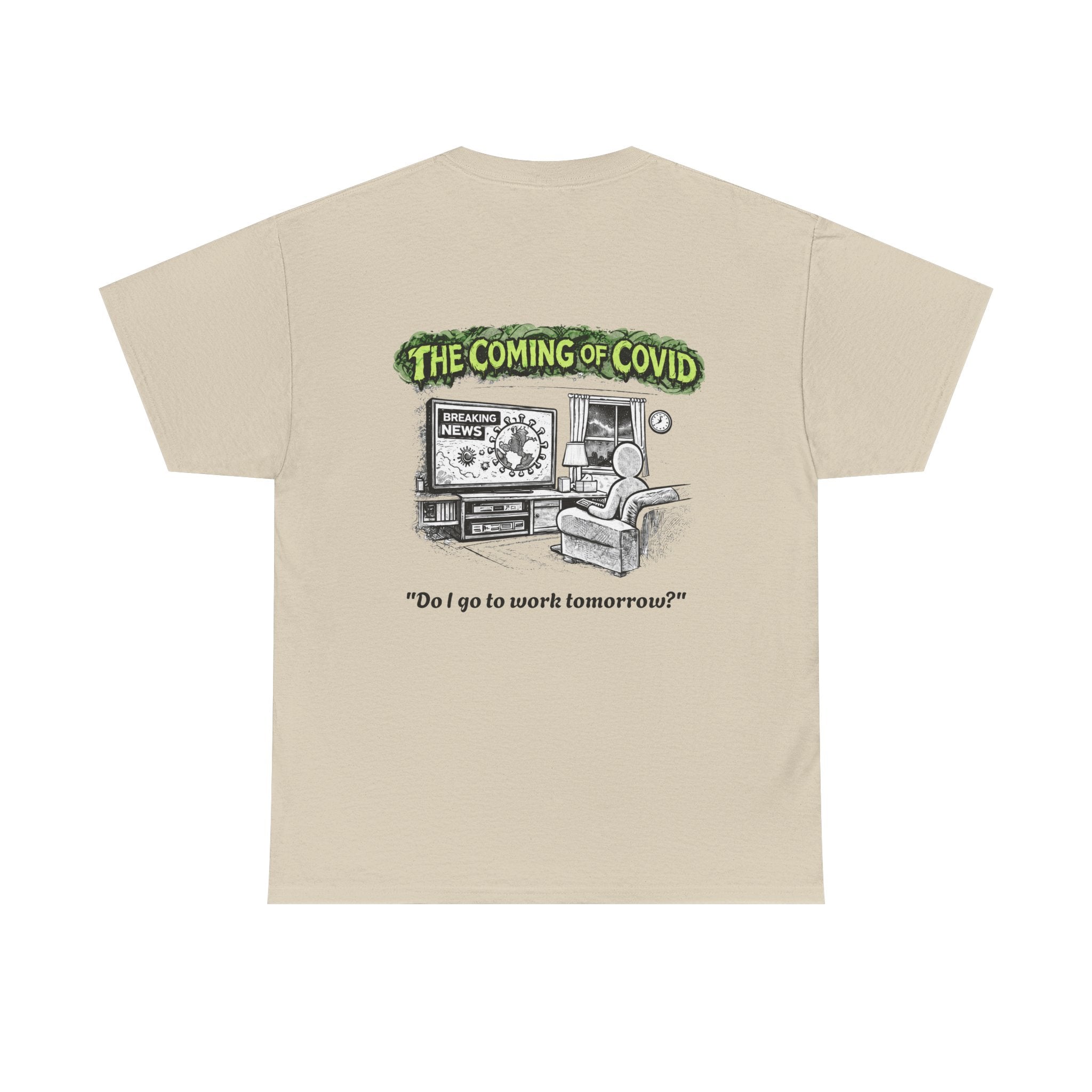 I Survived 2020 — S1:E2 "The Coming of COVID" | Pandemic Edition Unisex Heavy Cotton Tee