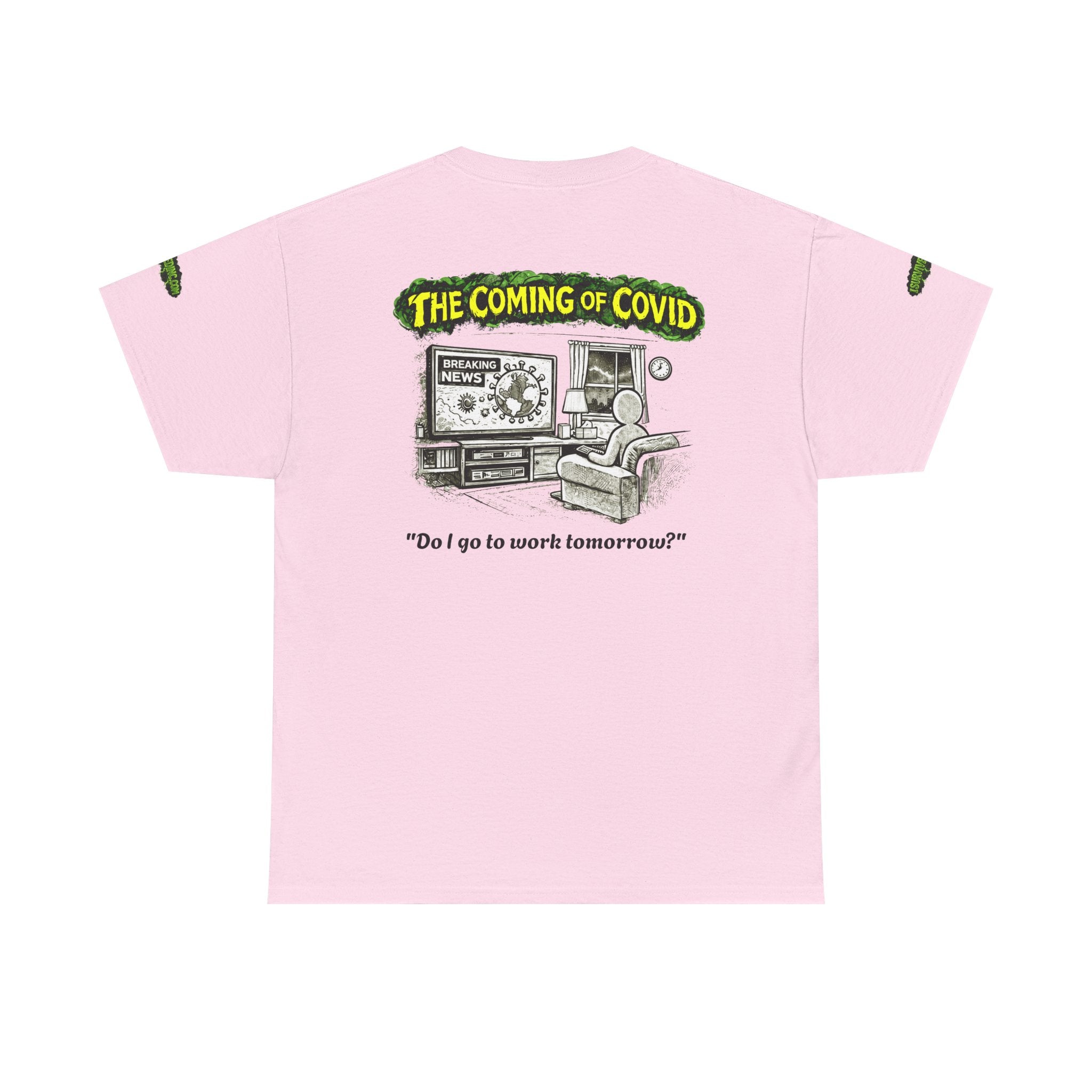 I Survived 2020 — PANDEMIC S1:E2: Director's Cut Special Edition "The Coming of COVID" Unisex Heavy Cotton Tee