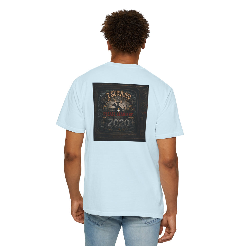 I Survived 2020 — "Please Stand By" Test Pattern Tee Summer Premier Unisex Garment-Dyed T-shirt