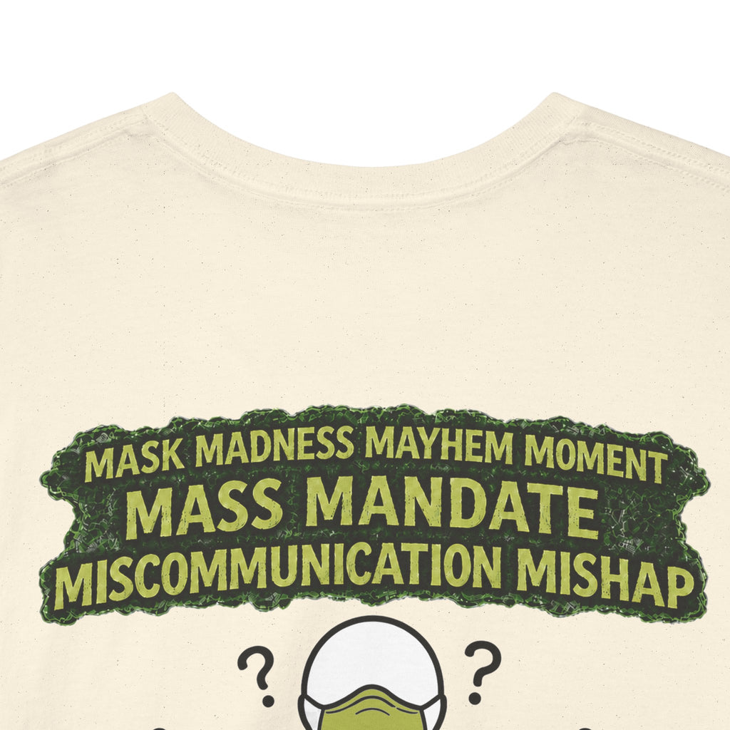 I Survived 2020 — Director's Cut S1:E4 "Mask Madness Mayhem Moment" | Pandemic Edition Unisex Heavy Cotton Tee