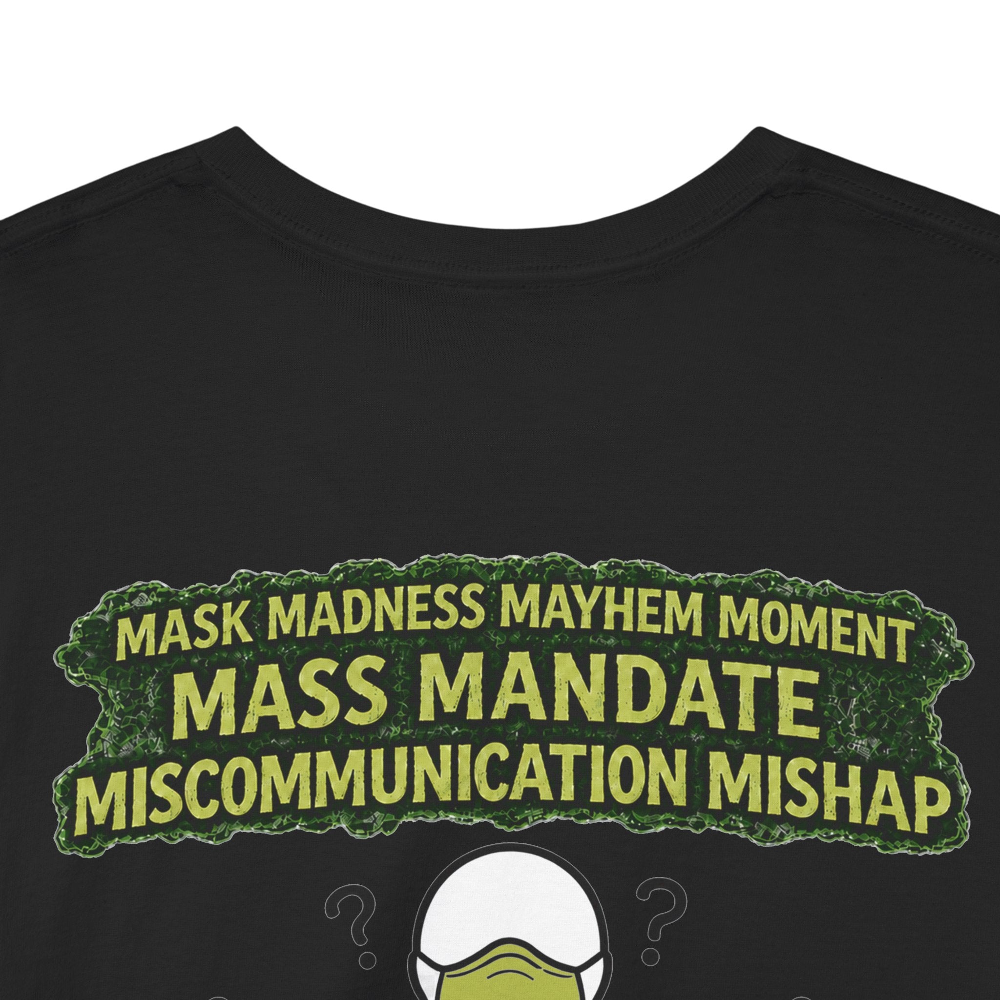 I Survived 2020 — Director's Cut S1:E4 "Mask Madness Mayhem Moment" | Pandemic Edition Unisex Heavy Cotton Tee