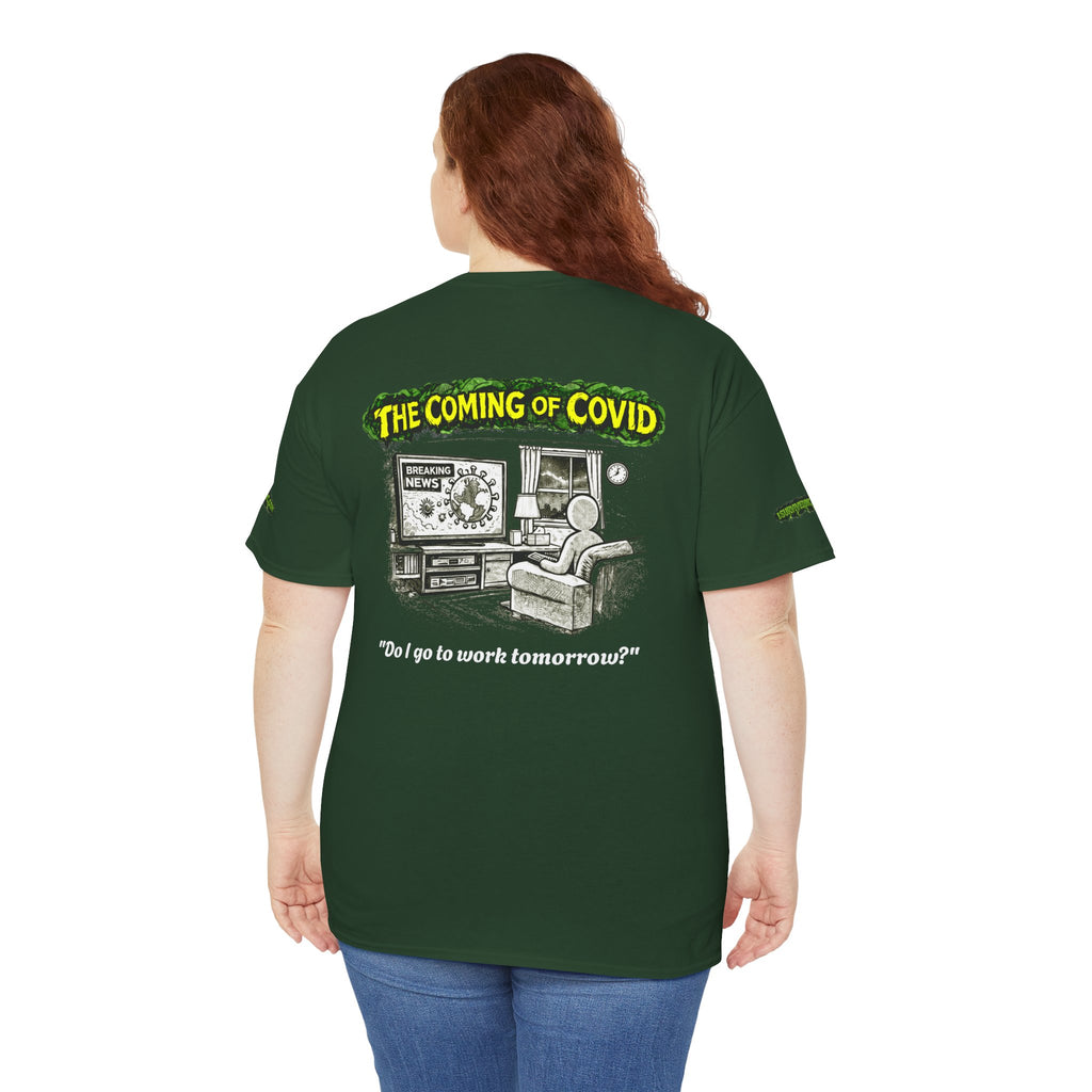 I Survived 2020 — PANDEMIC S1:E2: Special Edition "The Coming of COVID" Unisex Heavy Cotton Tee