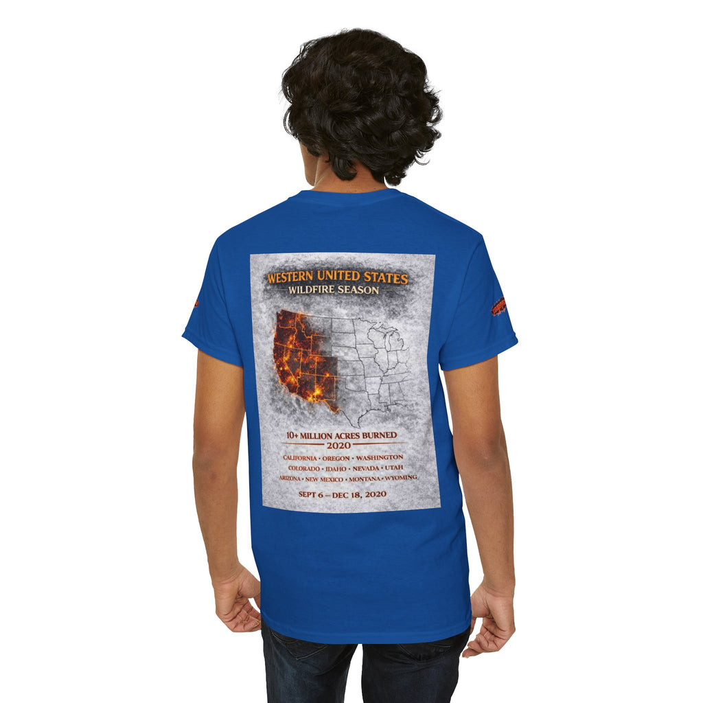 I Survived 2020 —  WILDFIRES S2:E4: Director's Cut Special Edition "Western U.S. Wildfire Season" Memorial Unisex Heavy Cotton Tee