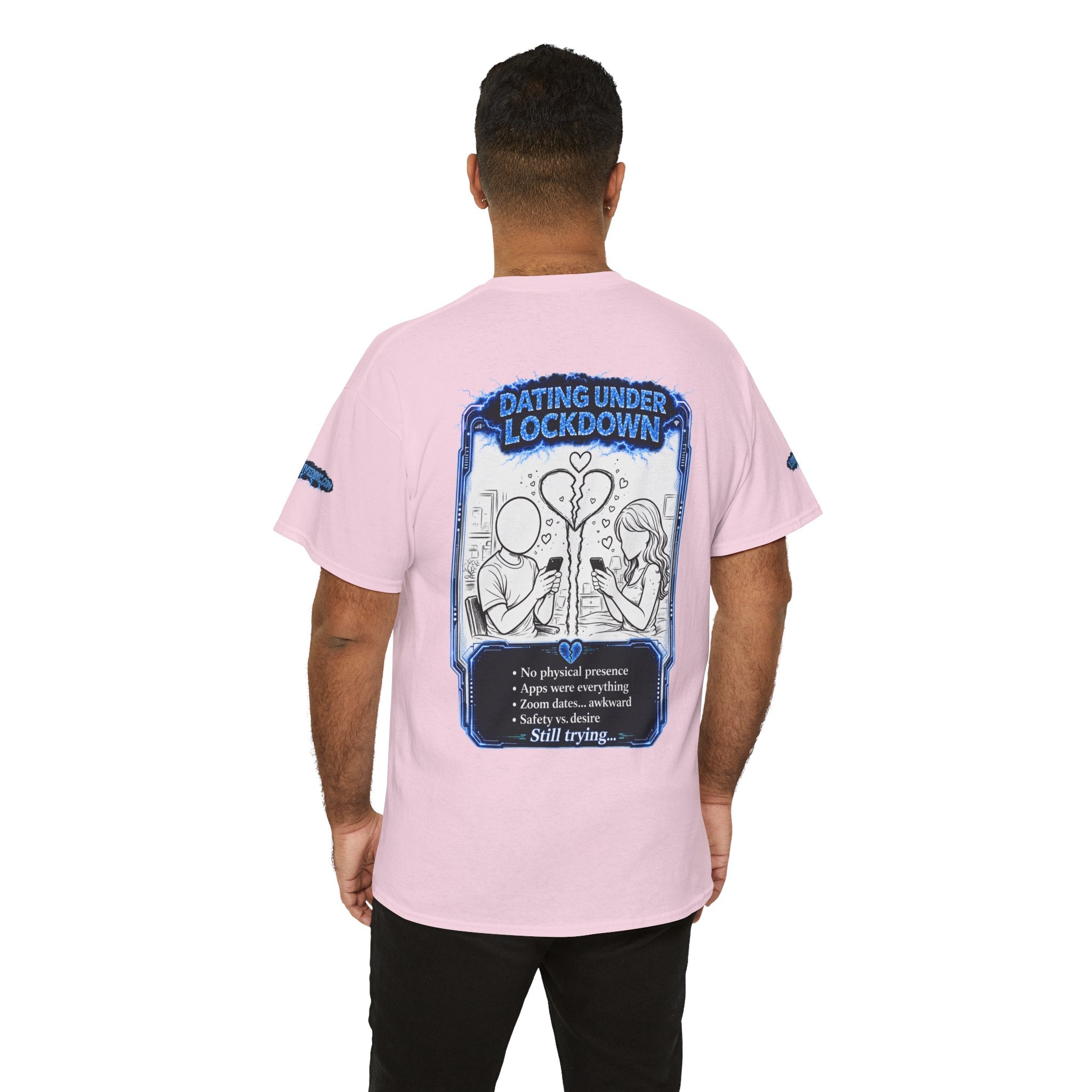 I Survived 2020 — LOCKDOWN S3:E2: Special Edition "Dating Under Lockdown" Unisex Heavy Cotton Tee
