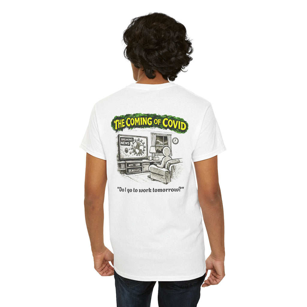 I Survived 2020 — PANDEMIC S1:E2: Director's Cut "The Coming of COVID" Unisex Heavy Cotton Tee