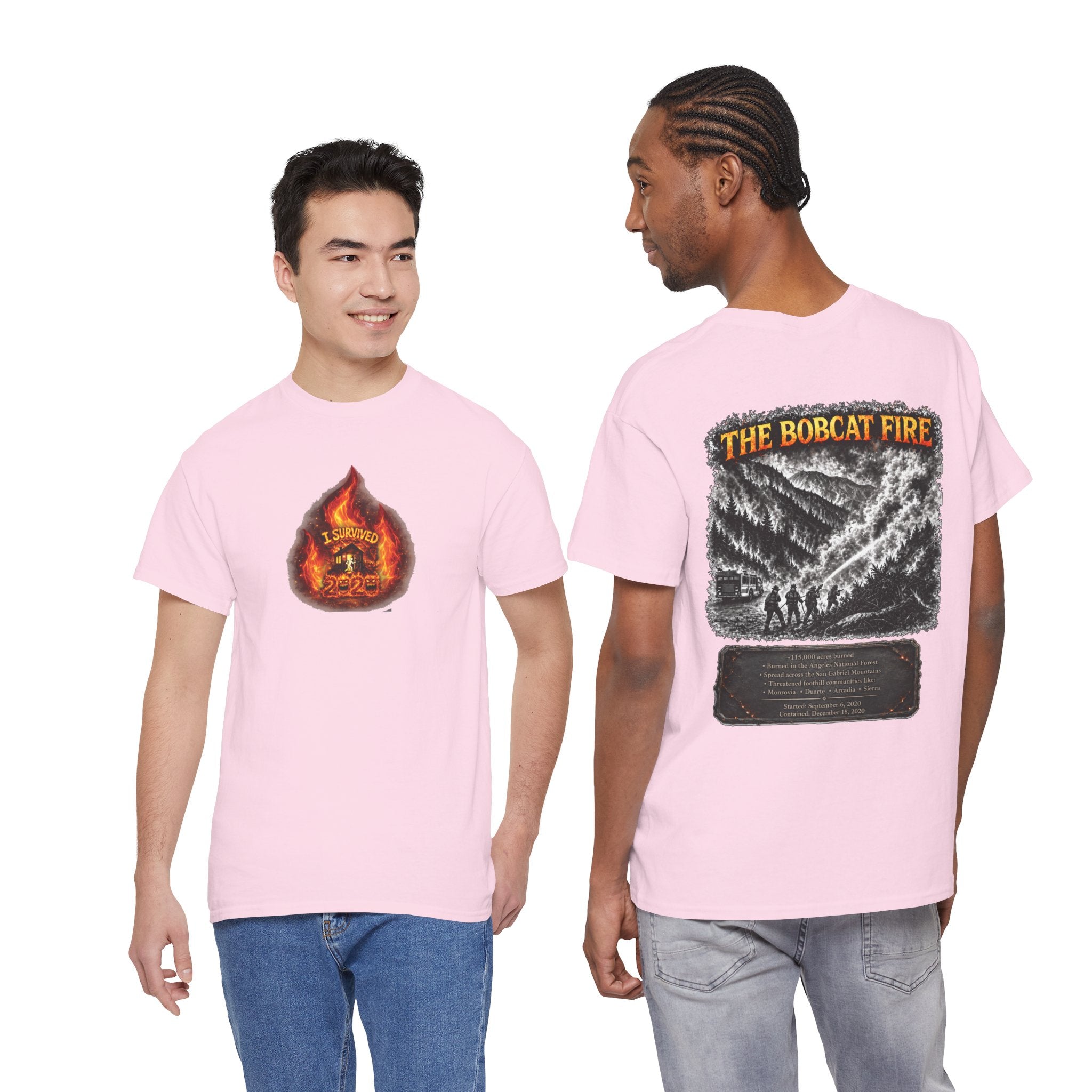 I Survived 2020 — WILDFIRES S2:E2: Director's Cut "The Bobcat Fire" Memorial Unisex Heavy Cotton Tee