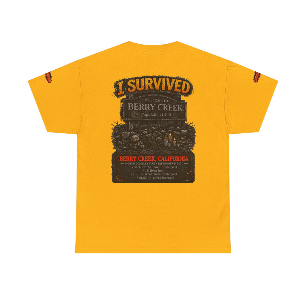 I Survived 2020 — Director's Cut S2:E1 "Berry Creek" | Wildfire Edition Memorial Unisex Heavy Cotton Tee (SPECIAL EDITION)