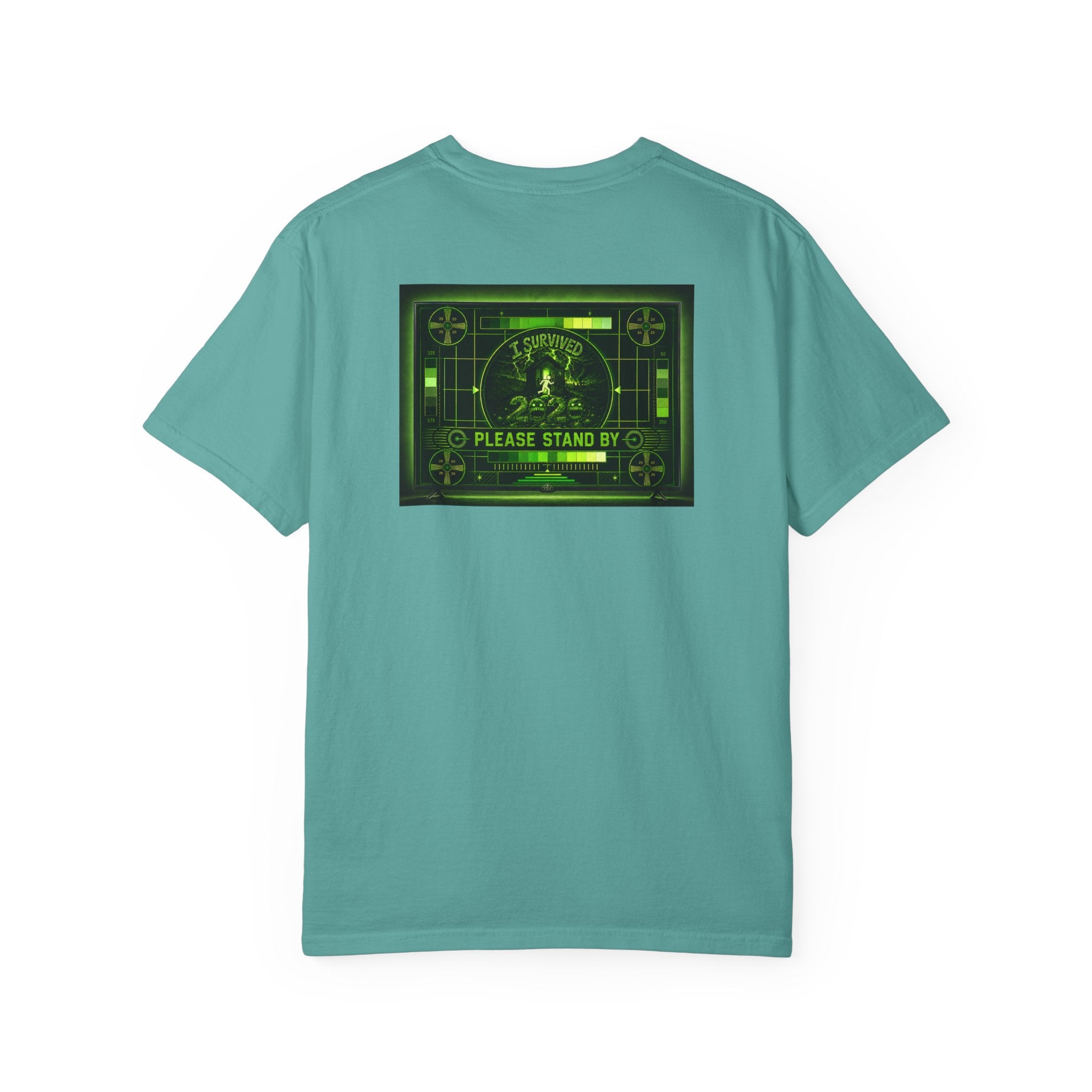 I Survived 2020 — "Please Stand By" Test Pattern Toxic Signal Tee Summer Premiere Unisex Garment-Dyed T-shirt
