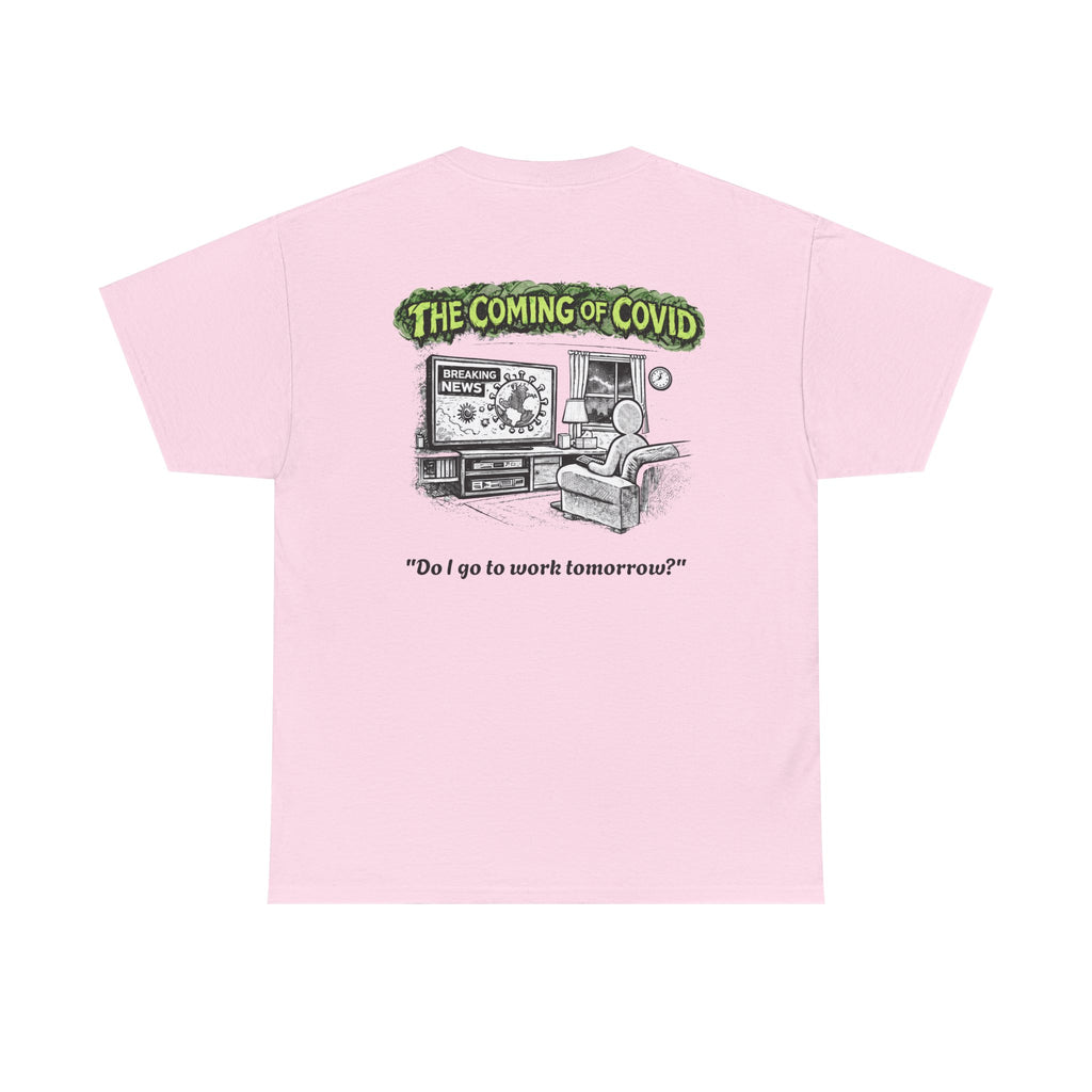 I Survived 2020 — Director's Cut S1:E2 "The Coming of COVID" | Pandemic Edition Unisex Heavy Cotton Tee