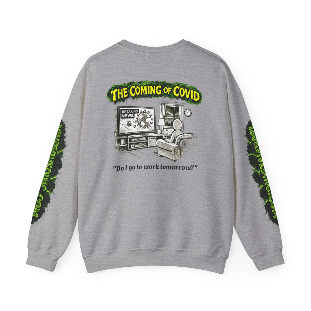 I Survived 2020 — PANDEMIC S1:E2: "The Coming of COVID" Unisex Heavy Blend™ Crewneck Sweatshirt