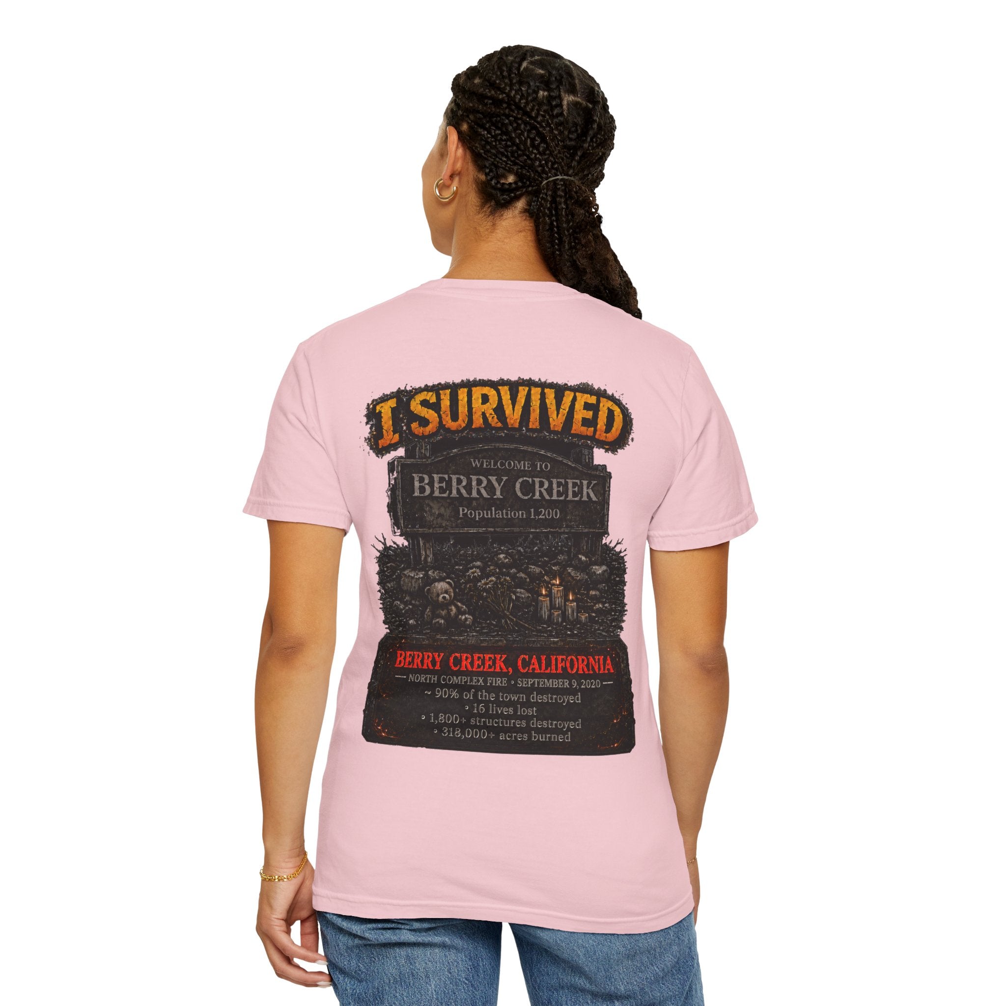 I Survived 2020 — WILDFIRES S2:E1: "Berry Creek" Memorial Unisex Garment-Dyed T-shirt