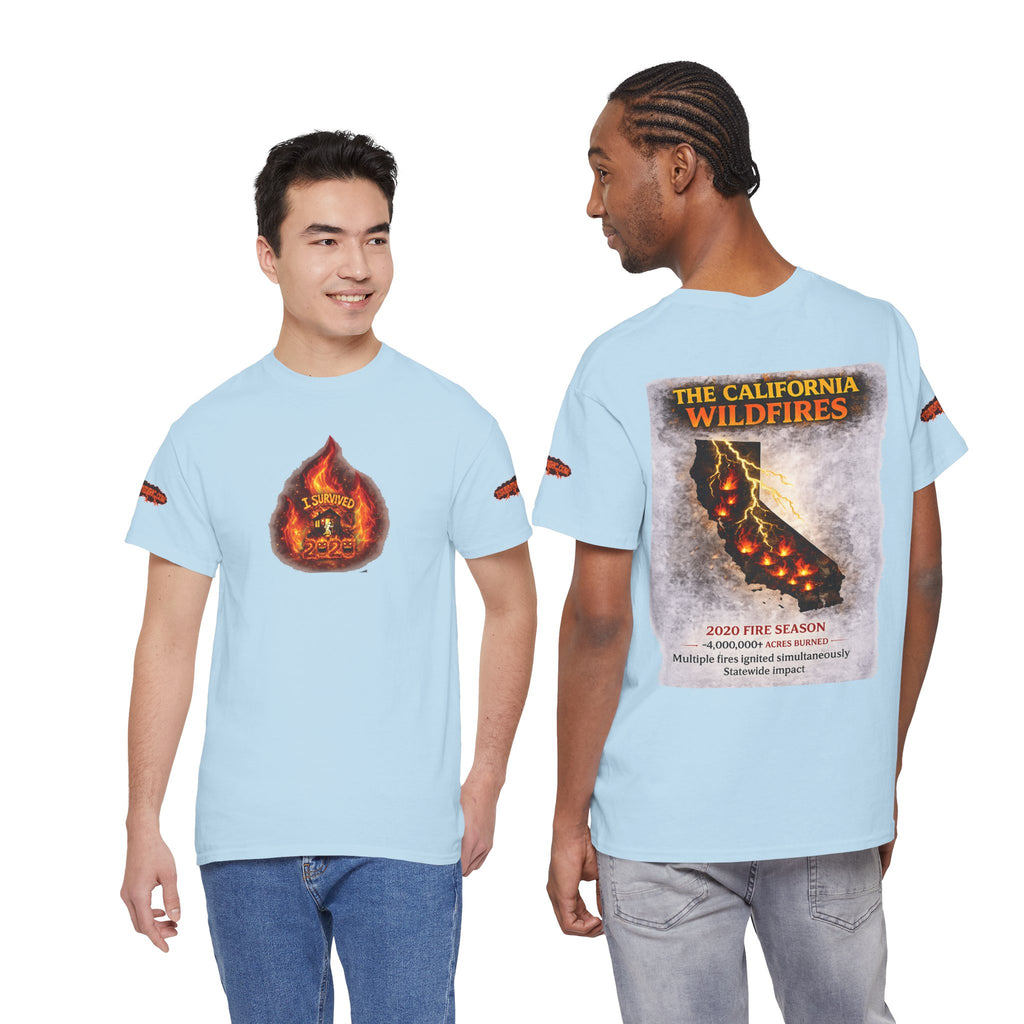 I Survived 2020 — WILDFIRES S2:E3: Director's Cut Special Edition "The California Wildfires" Memorial Unisex Heavy Cotton Tee