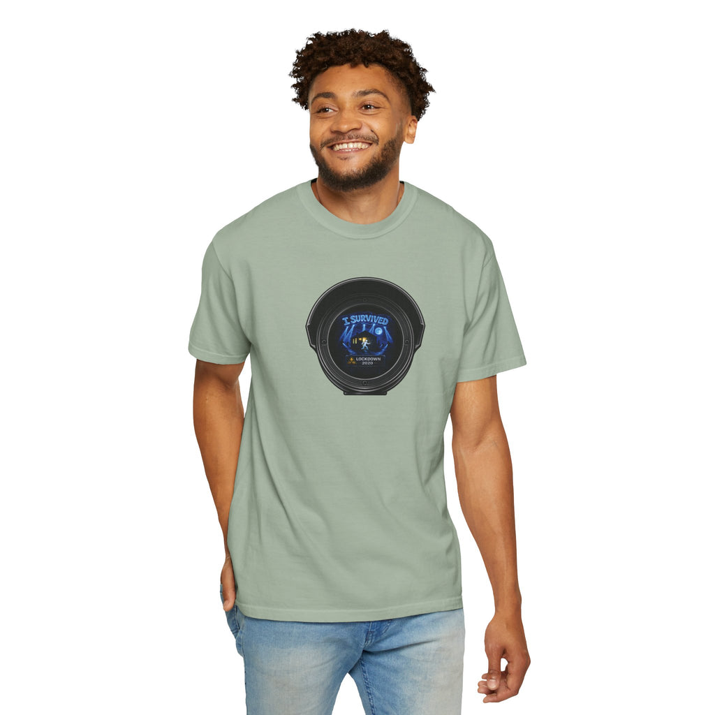I Survived 2020 —  LOCKDOWN S3:E1: Director's Cut "Quarantine" Unisex Garment-Dyed T-shirt