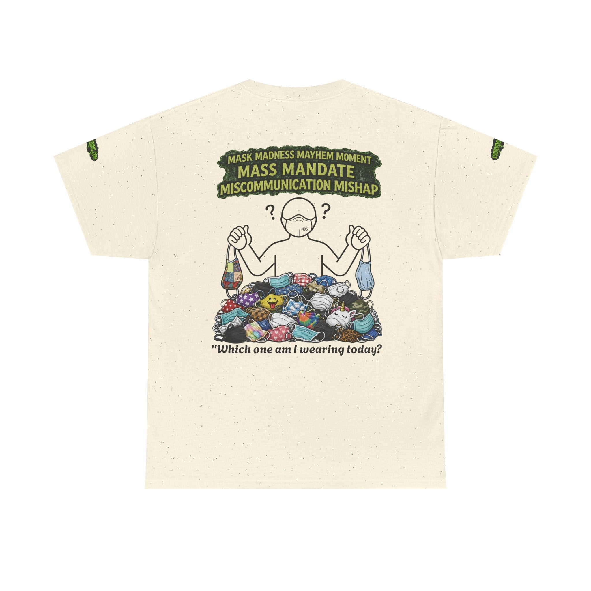 I Survived 2020 — S1:E4 "Mask Madness Mayhem Moment" | Pandemic Edition Unisex Heavy Cotton Tee (SPECIAL EDITION)
