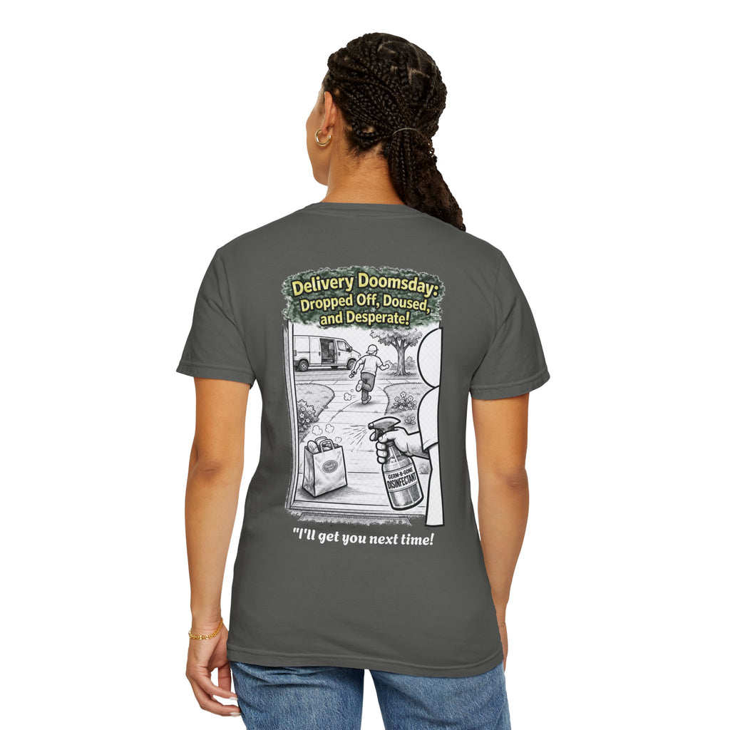I Survived 2020 — Director's Cut S1:E5 "Delivery Doomsday" | Pandemic Edition Unisex Garment-Dyed T-shirt