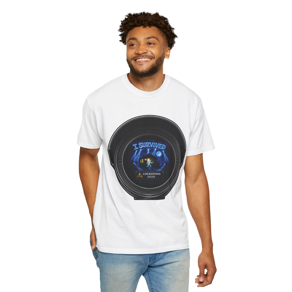 I Survived 2020 — Director's Cut S3:E2 "Dating Under Lockdown" | Lockdown Edition Documentary Unisex Garment-Dyed T-shirt