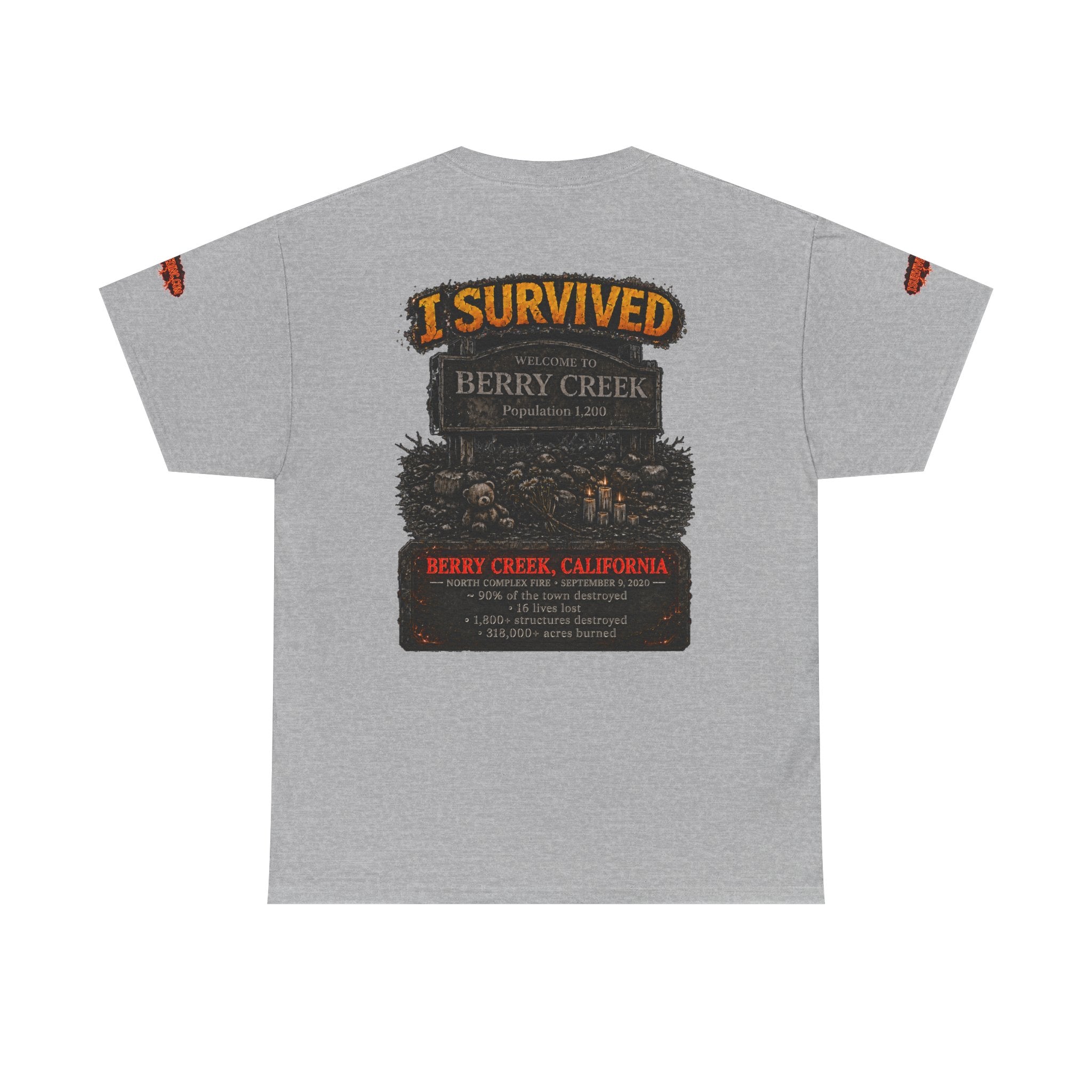 I Survived 2020 — WILDFIRES S2:E1: Special Edition "Berry Creek" Memorial Unisex Heavy Cotton Tee