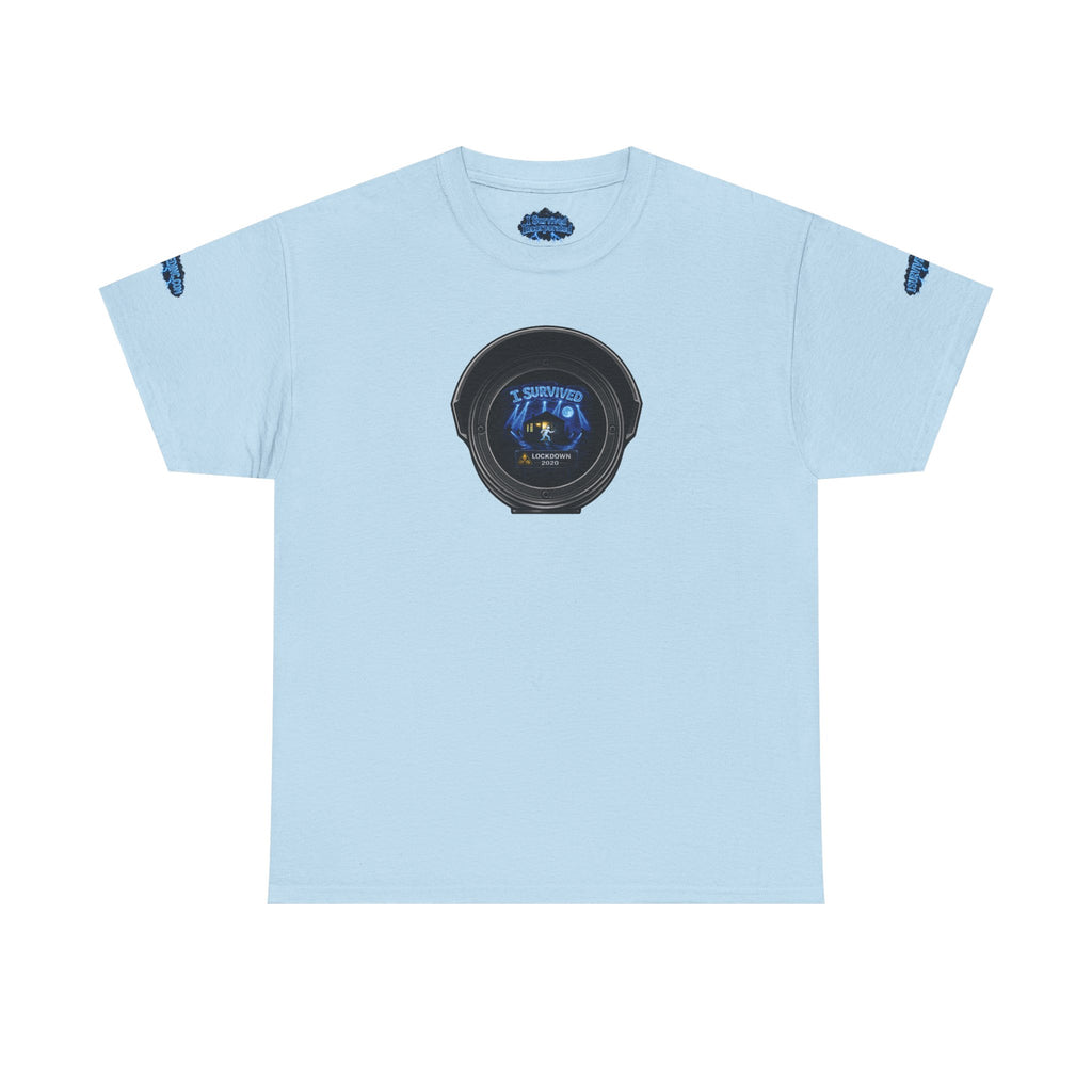 I Survived 2020 — LOCKDOWN S3:E1: Director's Cut Special Edition "Quarantine" Unisex Heavy Cotton Tee