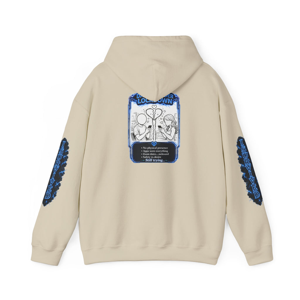 I Survived 2020 — LOCKDOWN S3:E2: Director's Cut "Dating Under Lockdown" Hoodie