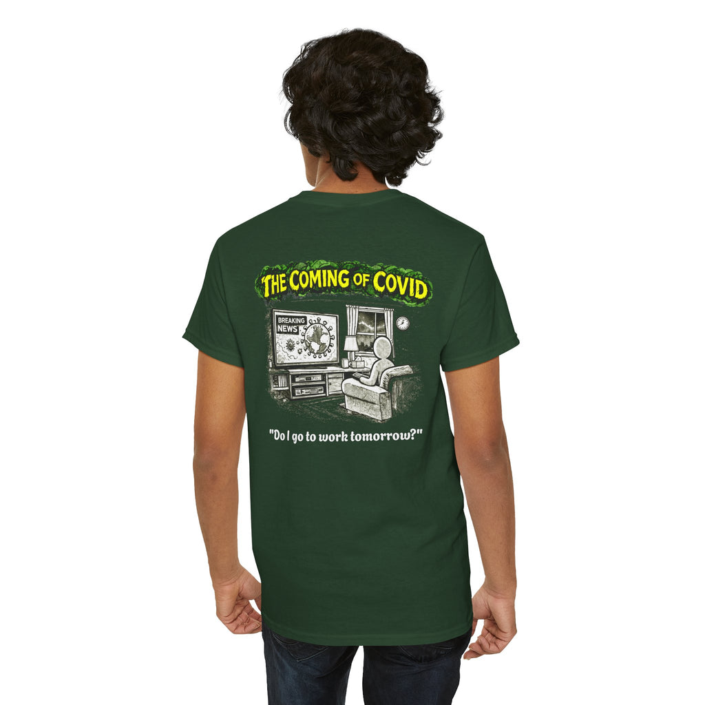 I Survived 2020 — PANDEMIC S1:E2: Director's Cut "The Coming of COVID" Unisex Heavy Cotton Tee