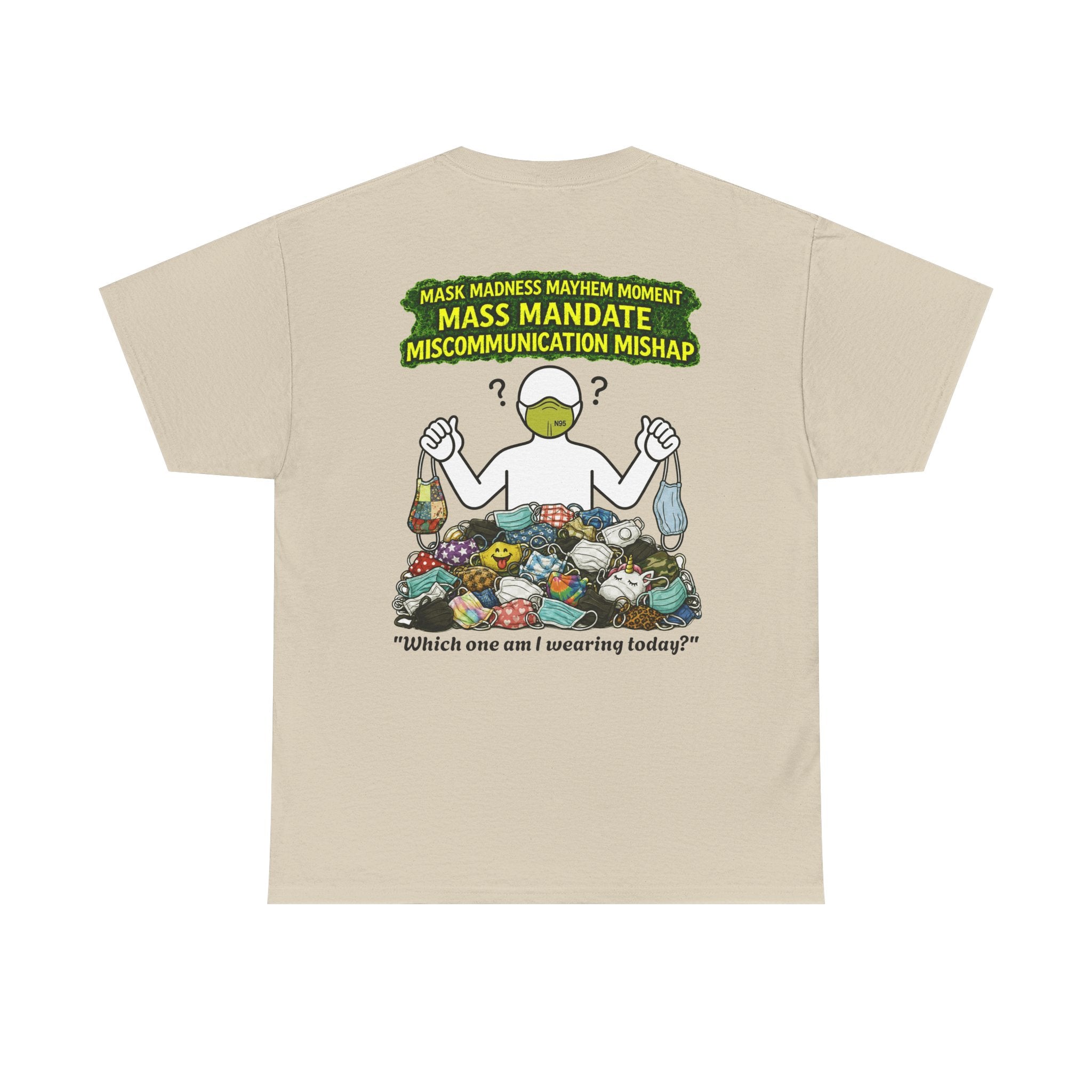 I Survived 2020 — PANDEMIC S1:E4: Director's Cut "Mask Madness" Unisex Heavy Cotton Tee
