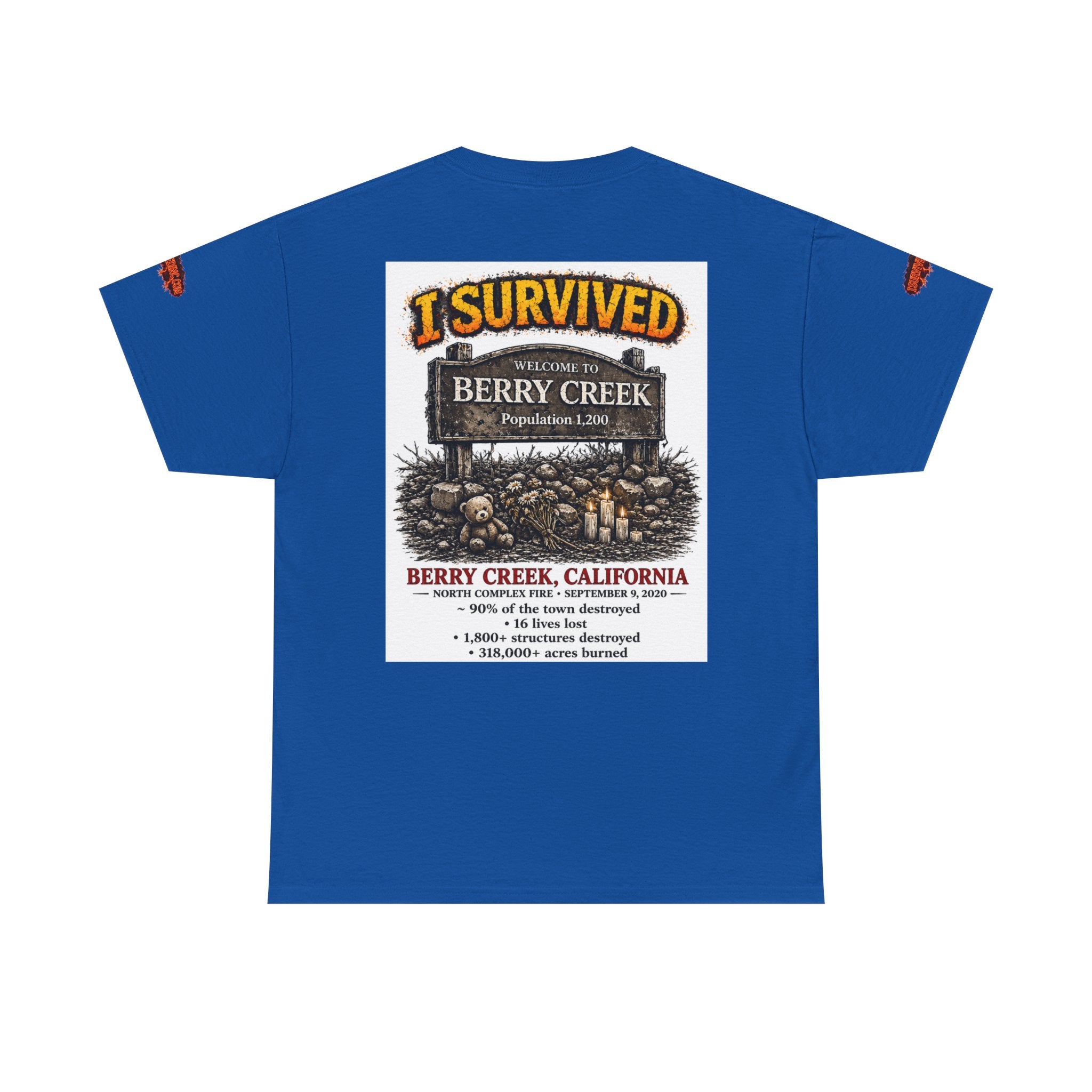 I Survived 2020 — S2:E1 "Berry Creek" | Wildfire Edition Memorial Unisex Heavy Cotton Tee (SPECIAL EDITION)