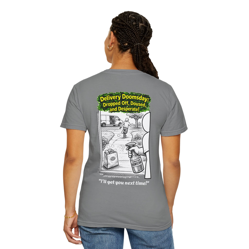 I Survived 2020 — PANDEMIC S1:E5: Director's Cut "Delivery Doomsday" Unisex Garment-Dyed T-shirt