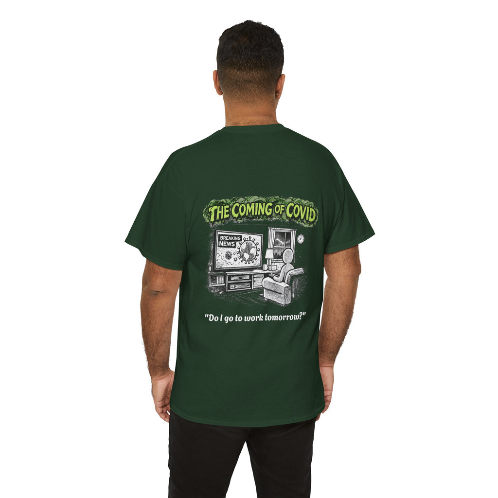 I Survived 2020 — S1:E2 "The Coming of COVID" | Pandemic Edition Unisex Heavy Cotton Tee
