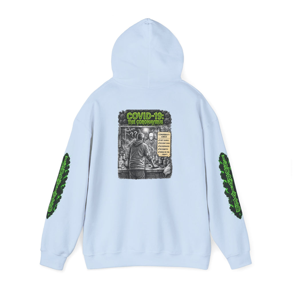 I Survived 2020 — Director's Cut S1:E1 "COVID-19: The Coronavirus" | Pandemic Edition Hoodie Sweatshirt