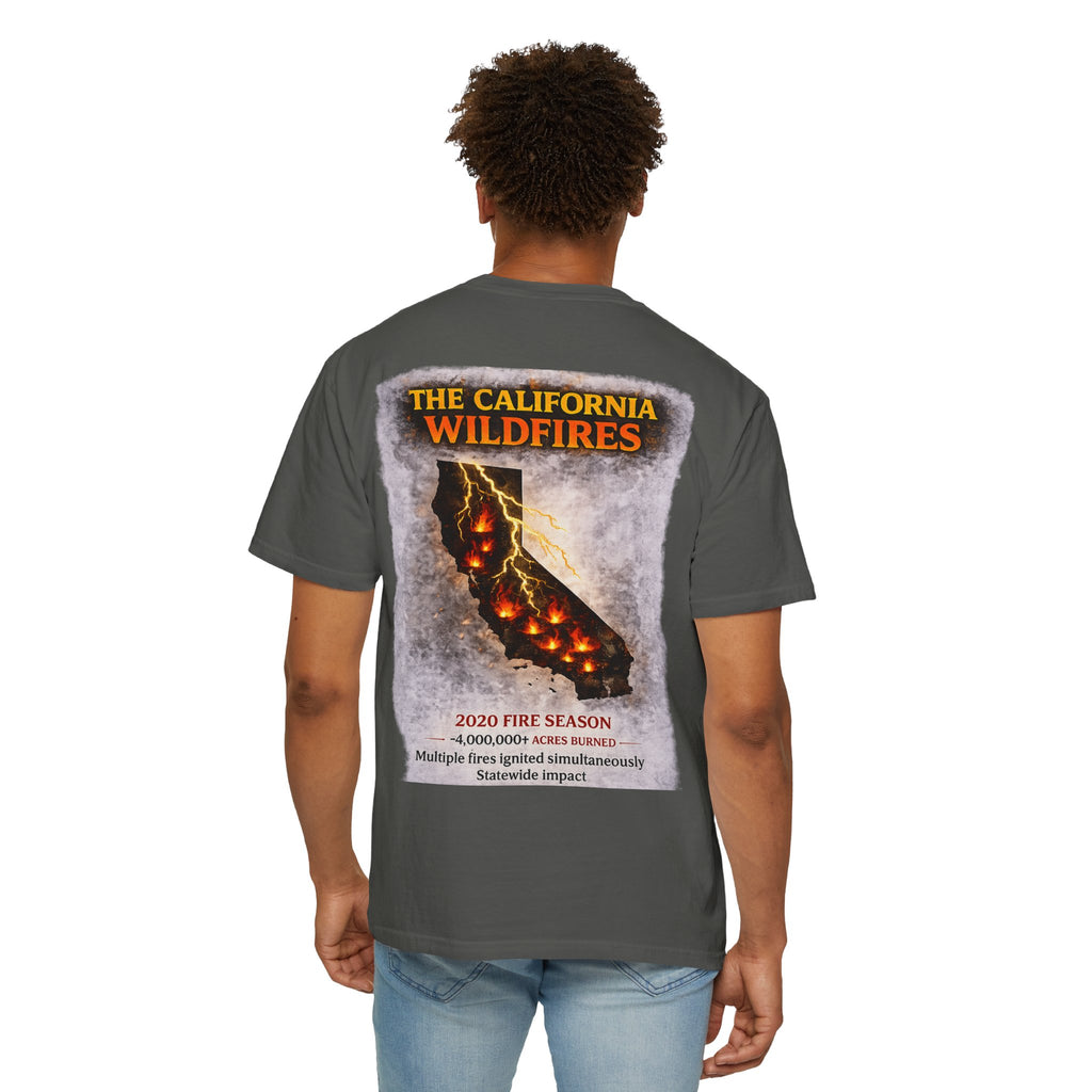 I Survived 2020 — WILDFIRES S2:E3: Director's Cut "The California Wildfires" Memorial Unisex Garment-Dyed T-shirt