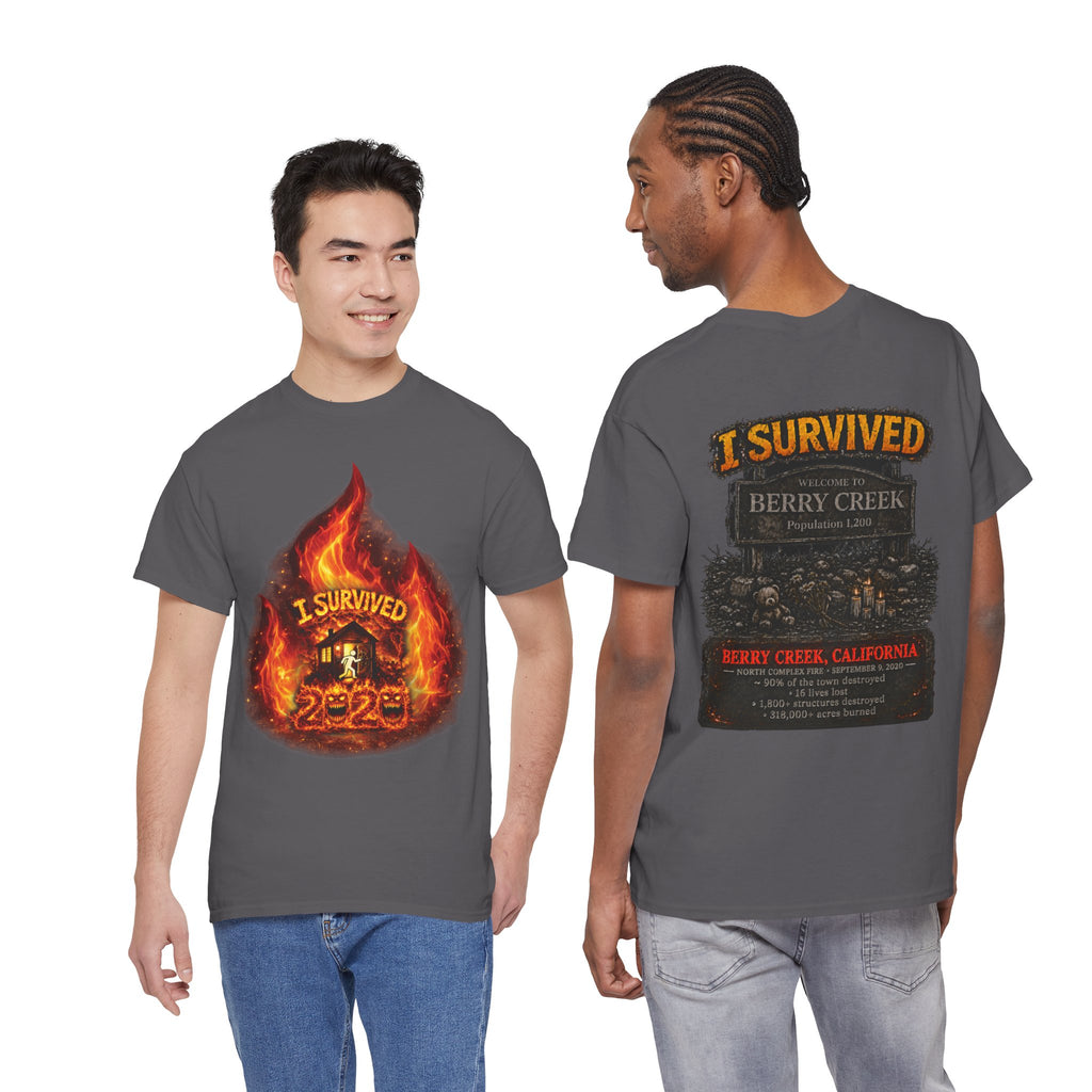 I Survived 2020 — Director's Cut S2:E1 "Berry Creek" | Wildfire Edition Memorial Unisex Heavy Cotton Tee