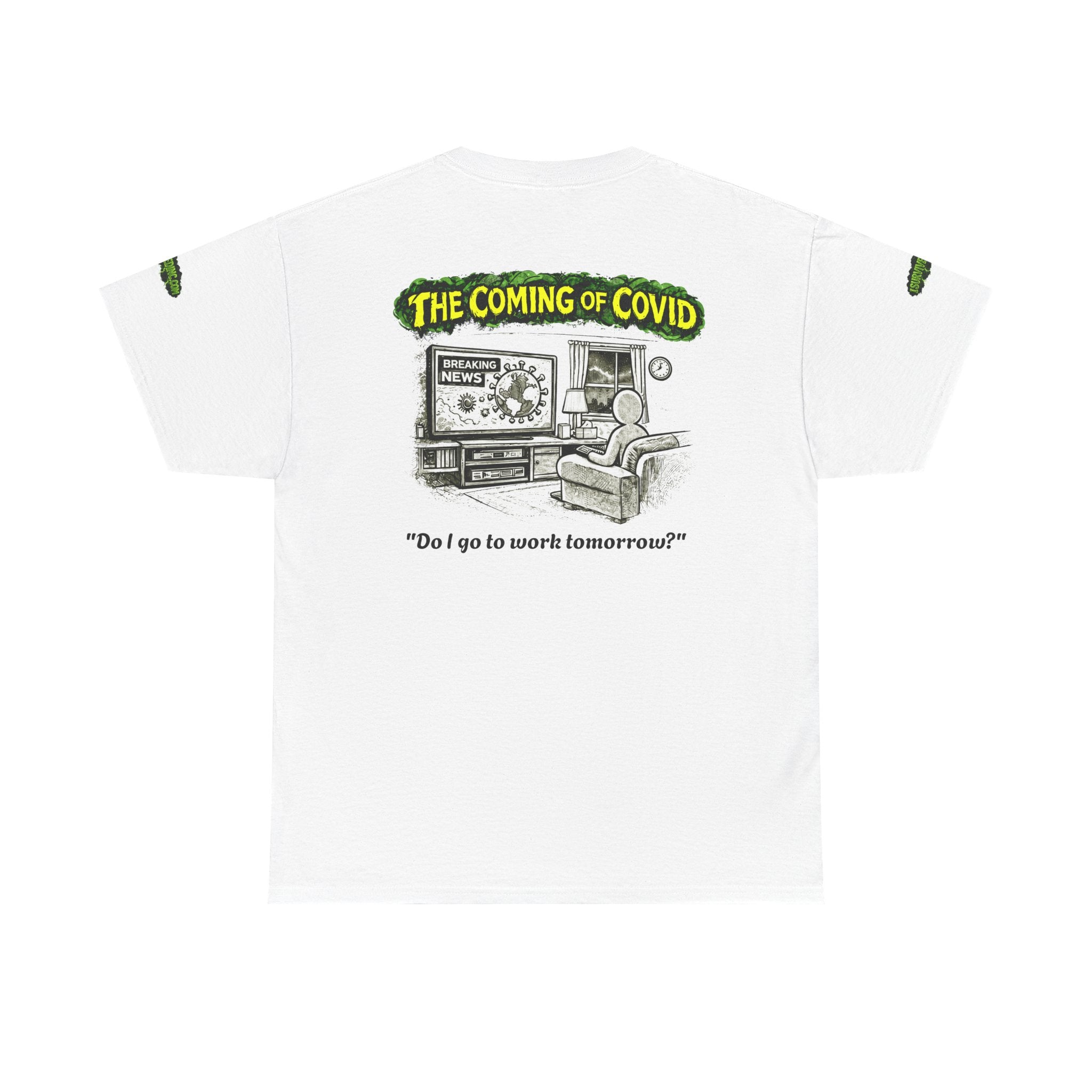 I Survived 2020 — PANDEMIC S1:E2: Director's Cut Special Edition "The Coming of COVID" Unisex Heavy Cotton Tee