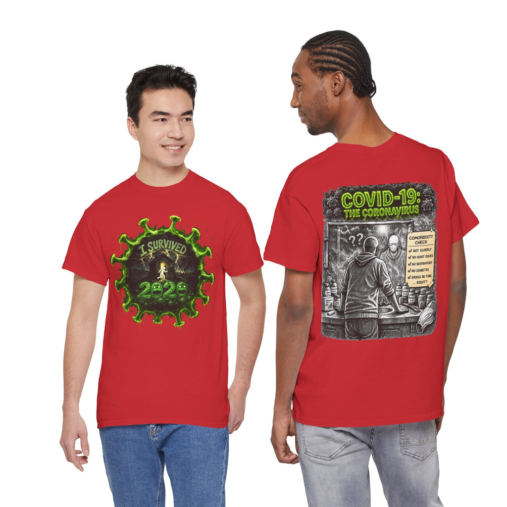 I Survived 2020 — Director's Cut S1:E1 "COVID-19: The Coronavirus" | Pandemic Edition Unisex Heavy Cotton Tee