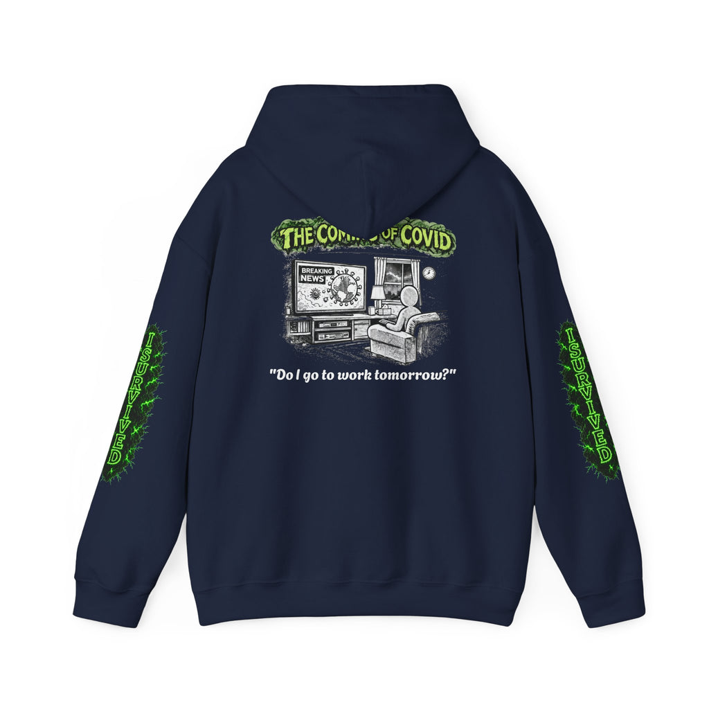 I Survived 2020 — Director's Cut S1:E2 "The Coming of COVID" | Pandemic Edition Hoodie Sweatshirt