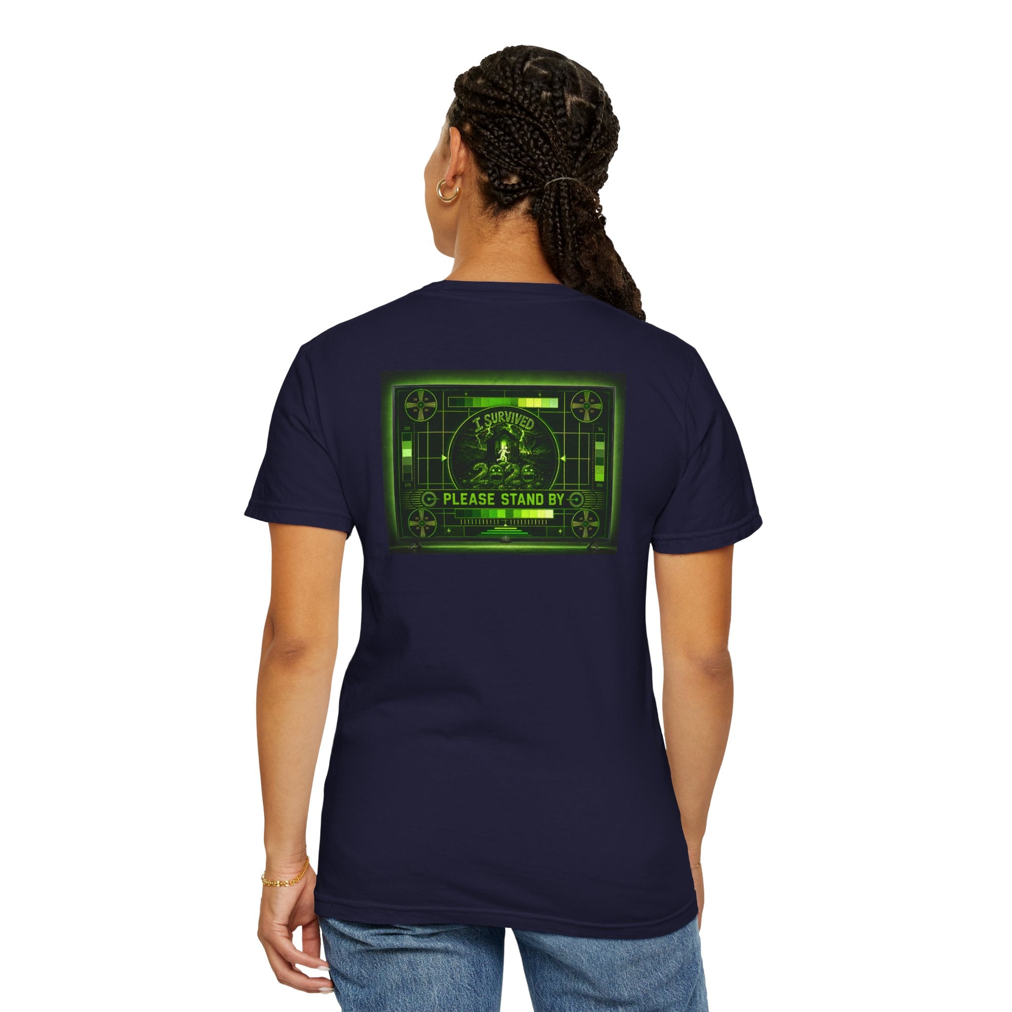 I Survived 2020 — "Please Stand By" Test Pattern Toxic Signal Tee Summer Premiere Unisex Garment-Dyed T-shirt