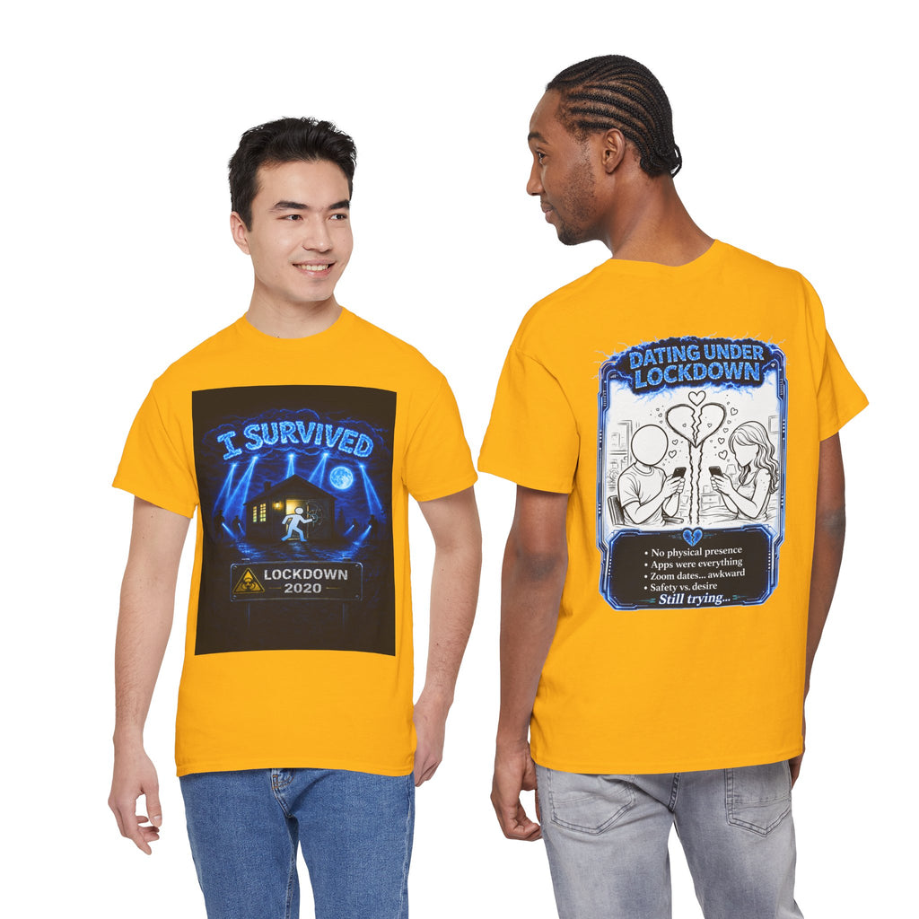 I Survived 2020 — LOCKDOWN S3:E2: "Dating Under Lockdown" Documentary Tee