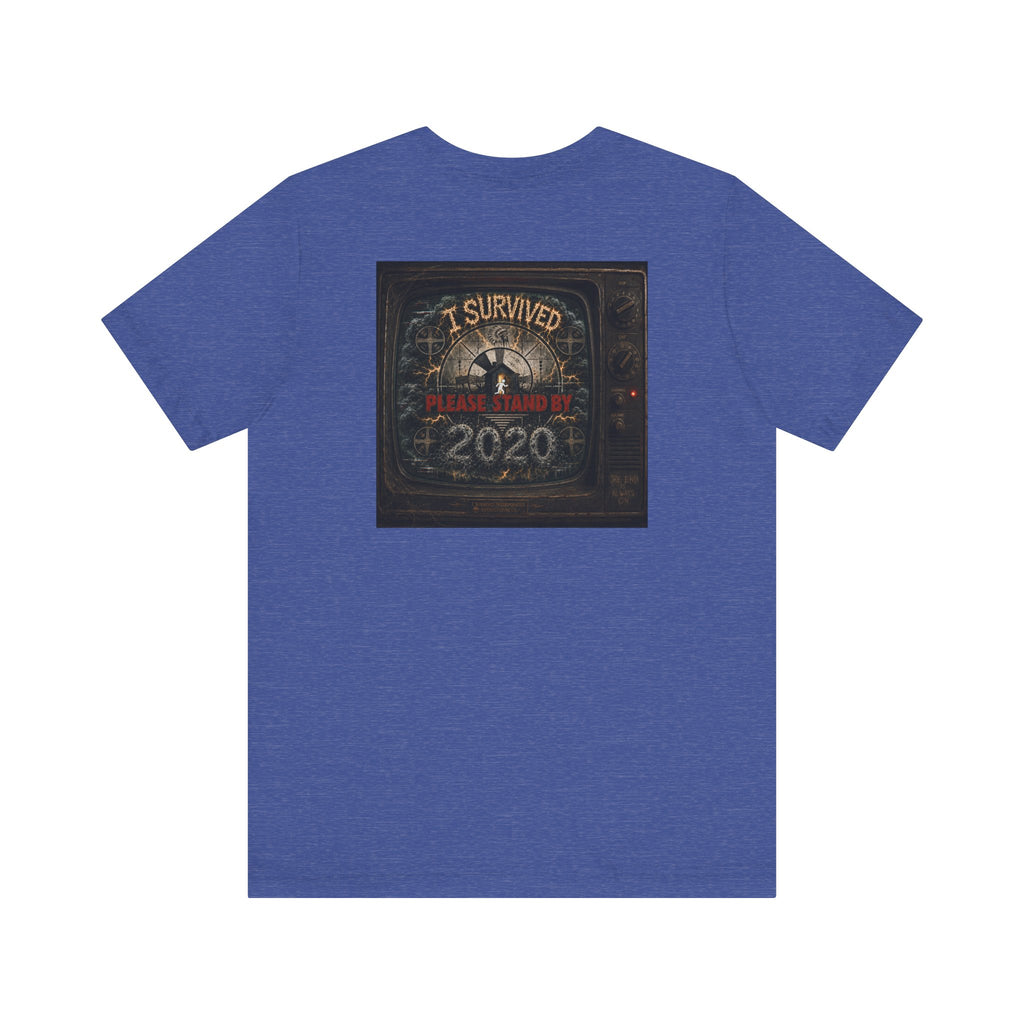 I Survived 2020 — "Please Stand By" Test Pattern Tee Summer Premier Unisex Jersey Short Sleeve Tee